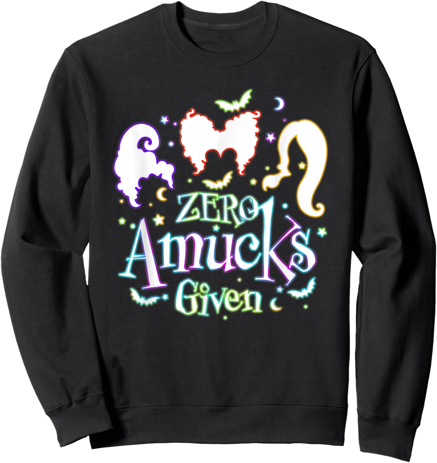 Funny Zero Amucks Given Halloween Spooky Witch Season Outfit Sweatshirt - Sweatshirt | Black