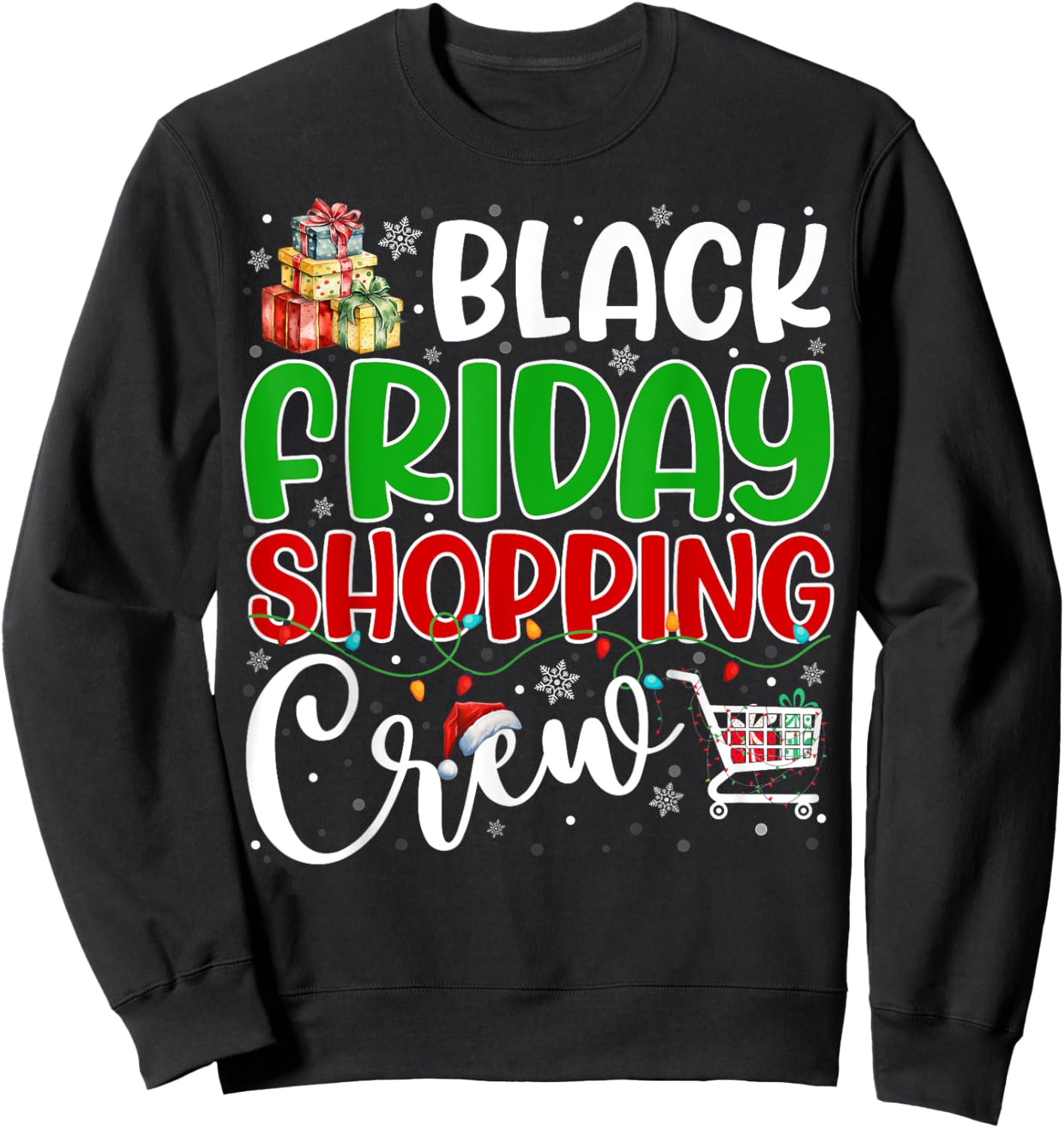 Friday Shopping Crew Christmas Family Group Black Shopping Sweatshirt - Sweatshirt | Black