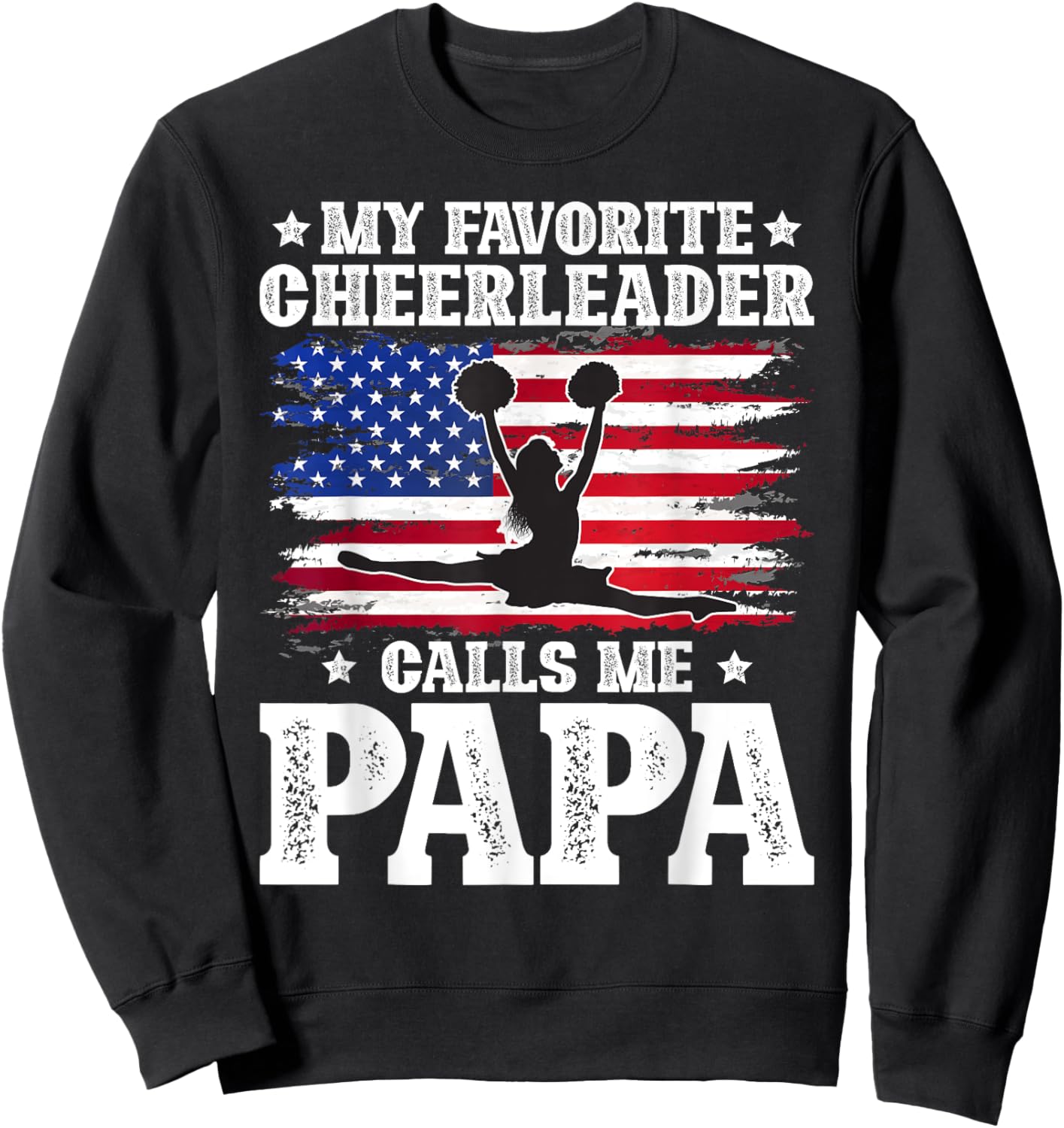 Proud Cheer Papa Grandpa Papa Of A Cheerleader Papa Sweatshirt - Sweatshirt | Black