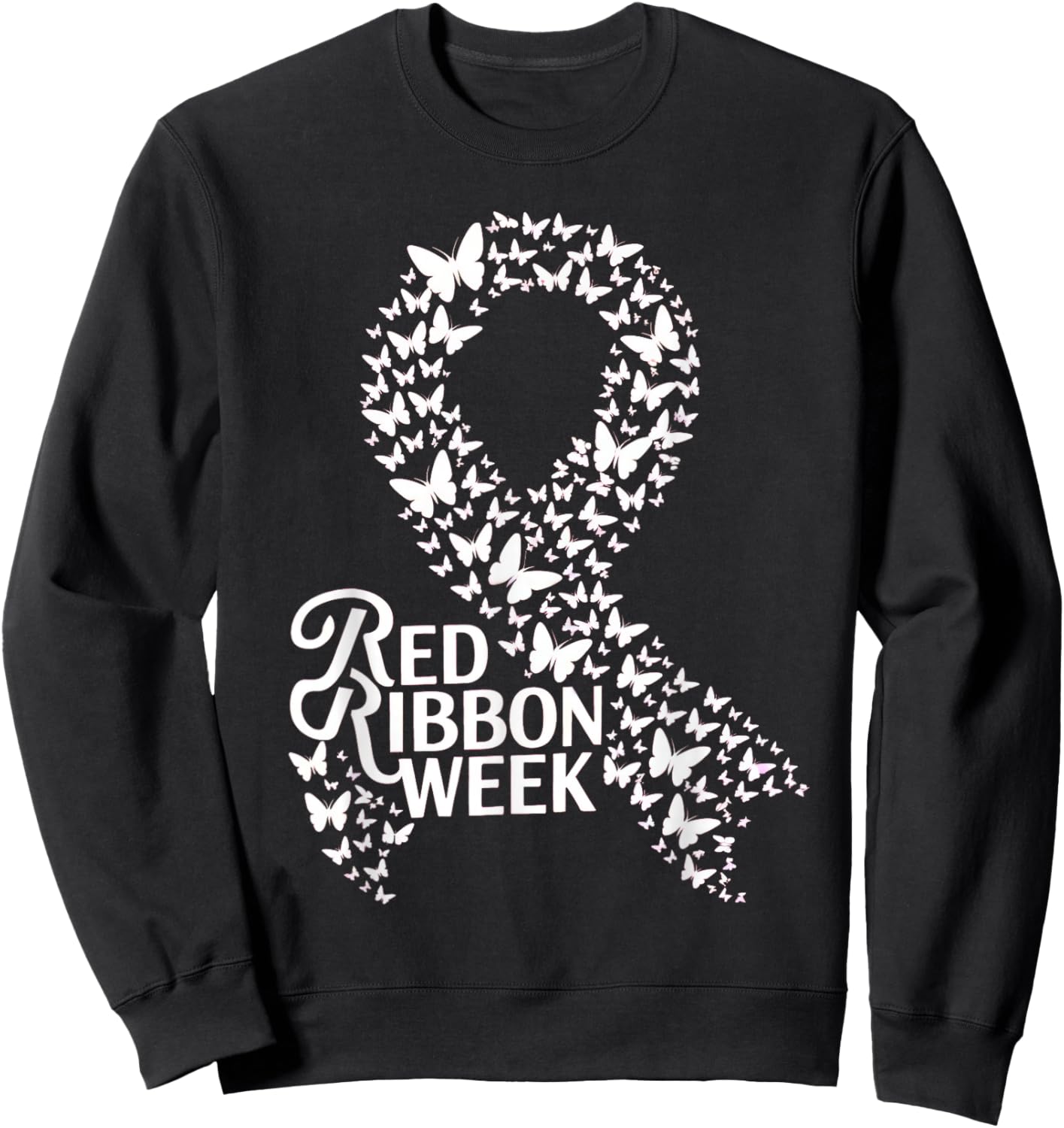 Red Ribbon Week 2025 HOPE LOVE SUPPORT Red Ribbon Week Sweatshirt - Sweatshirt | Black