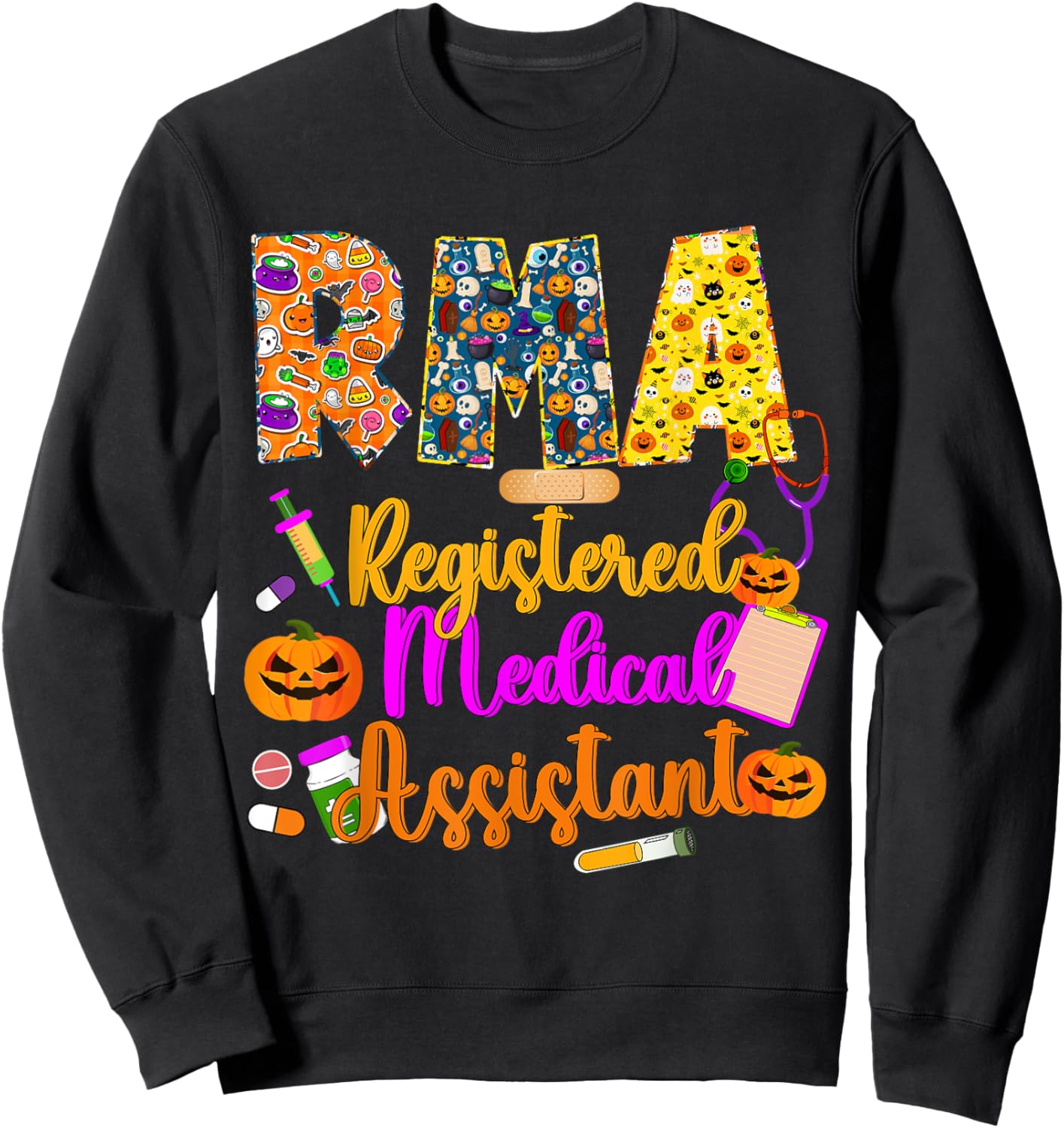 Halloween Rma Registered Medical Assistant Rma Nurse Life Sweatshirt - Sweatshirt | Black