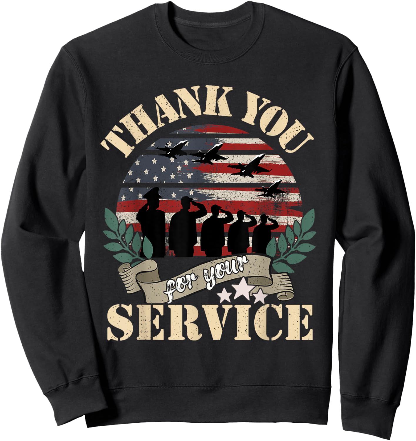 Thank You For Your Service, Military Veterans Day Tribute Sweatshirt - Sweatshirt | Black