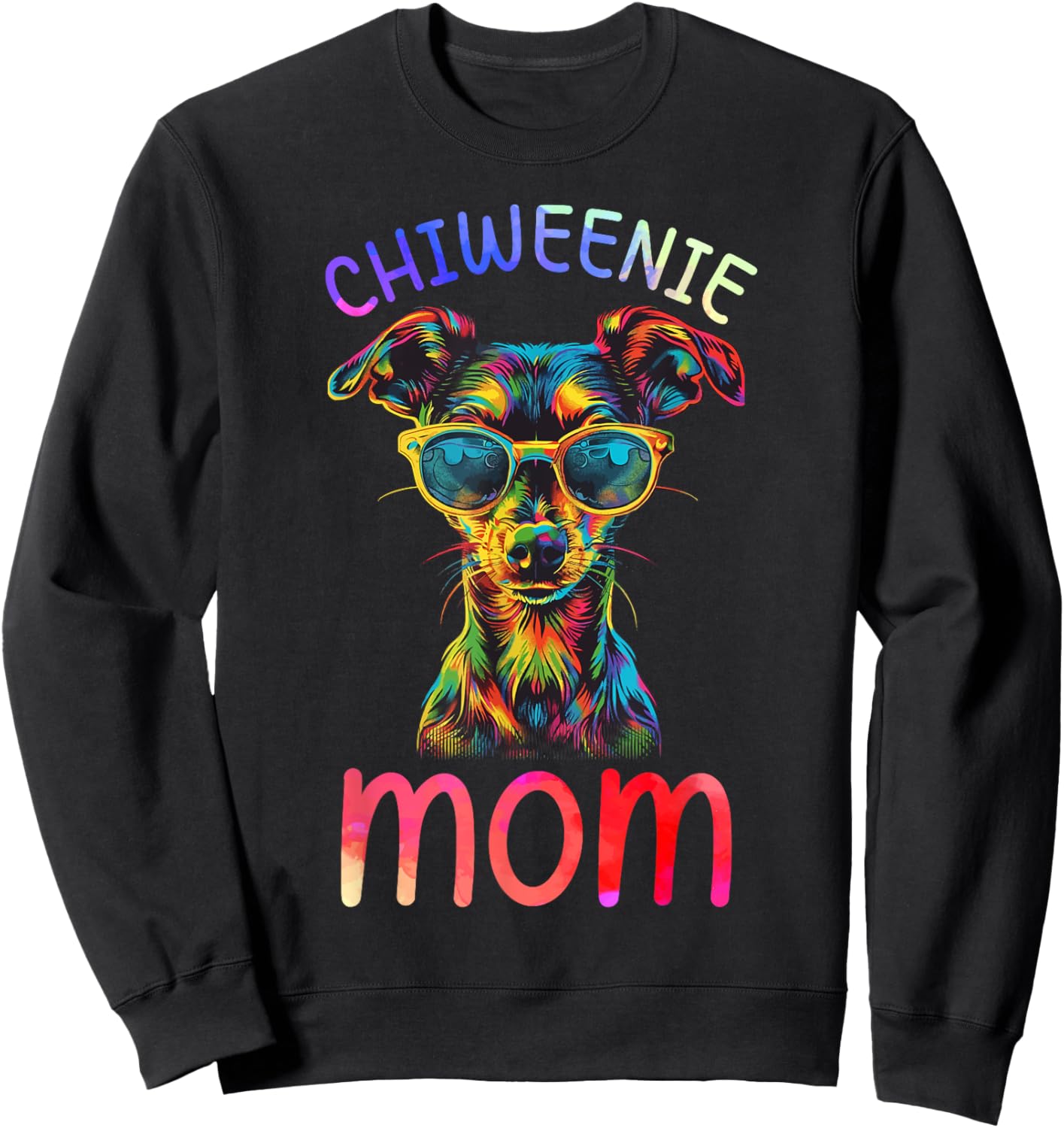 Chiweenie Lovers Pop Art Sunglasses Chiweenie Mom Sweatshirt - Sweatshirt | Black