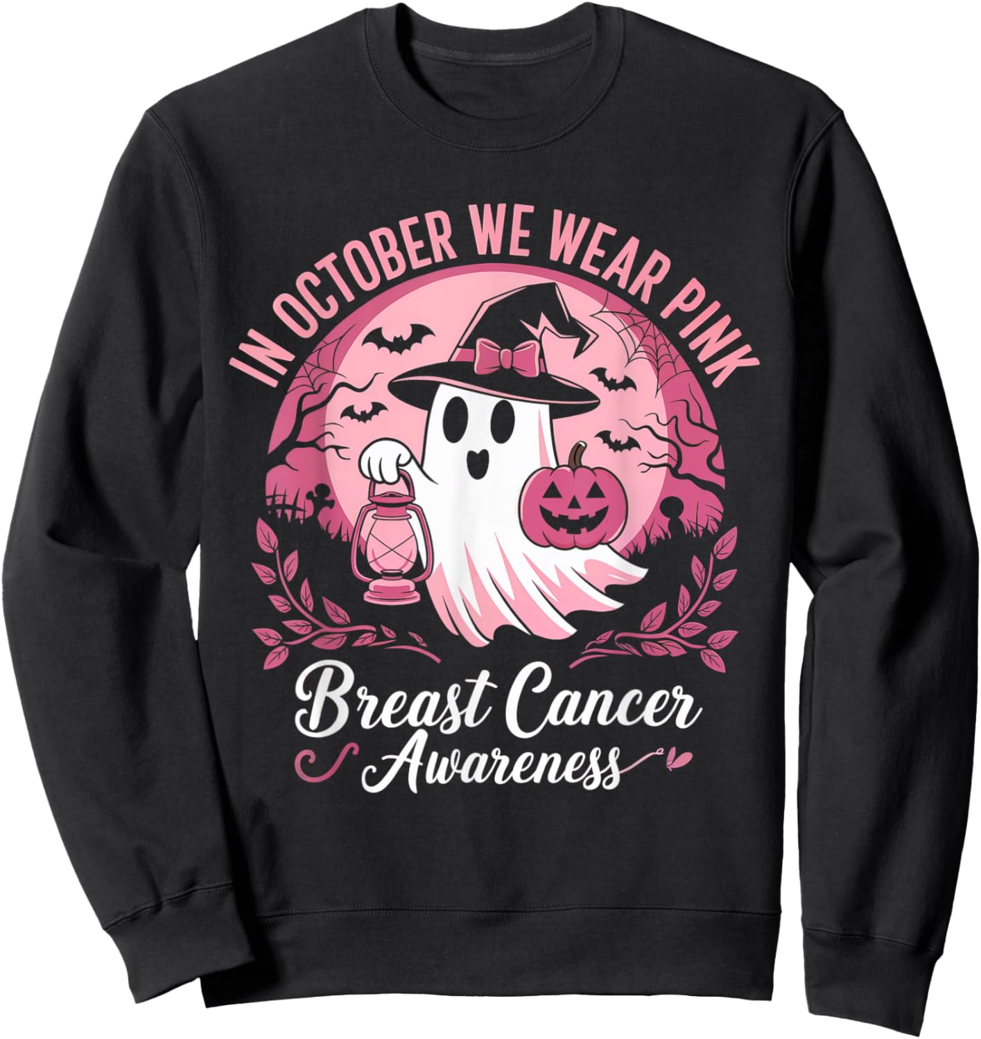 Breast Cancer Shirts Women Halloween In October We Wear Pink Sweatshirt - Sweatshirt | Black