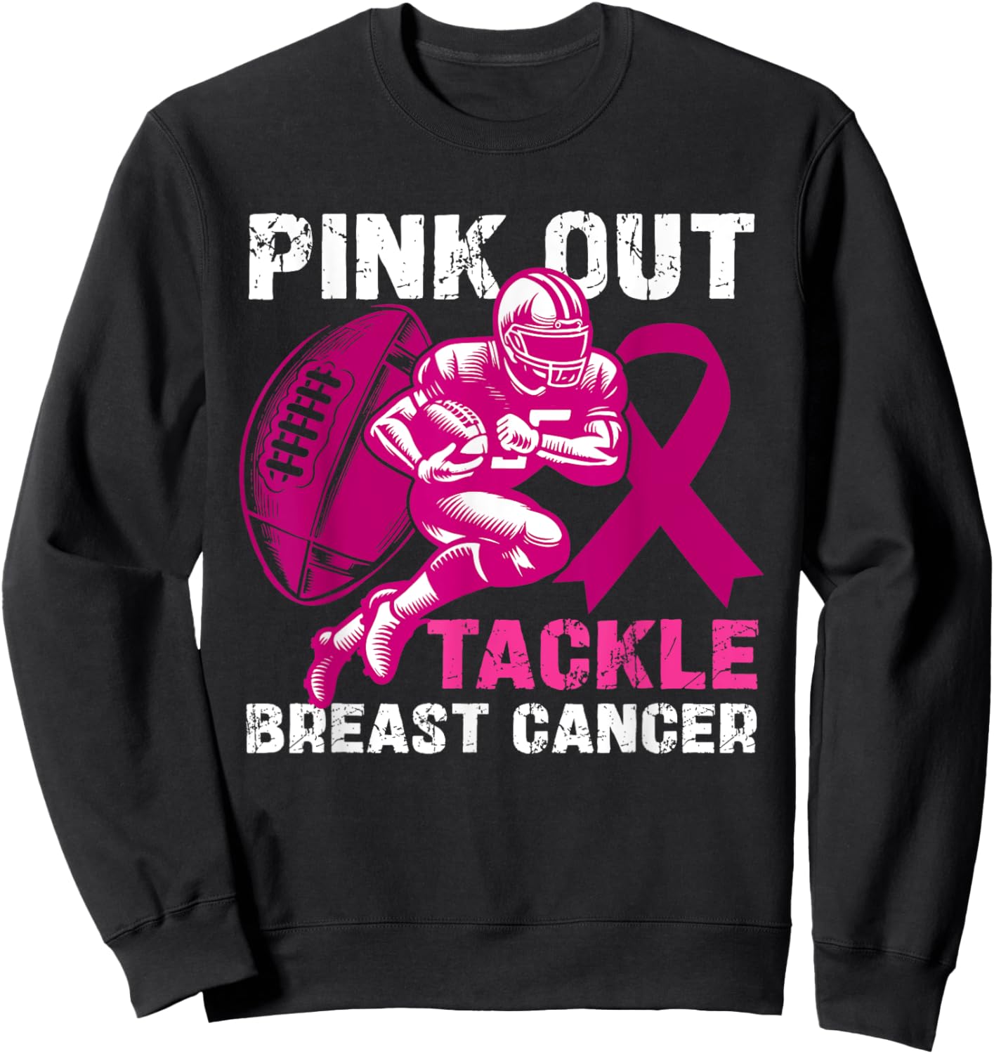Pink Out Tackle Breast Cancer Awareness Football Players Sweatshirt - Sweatshirt | Black
