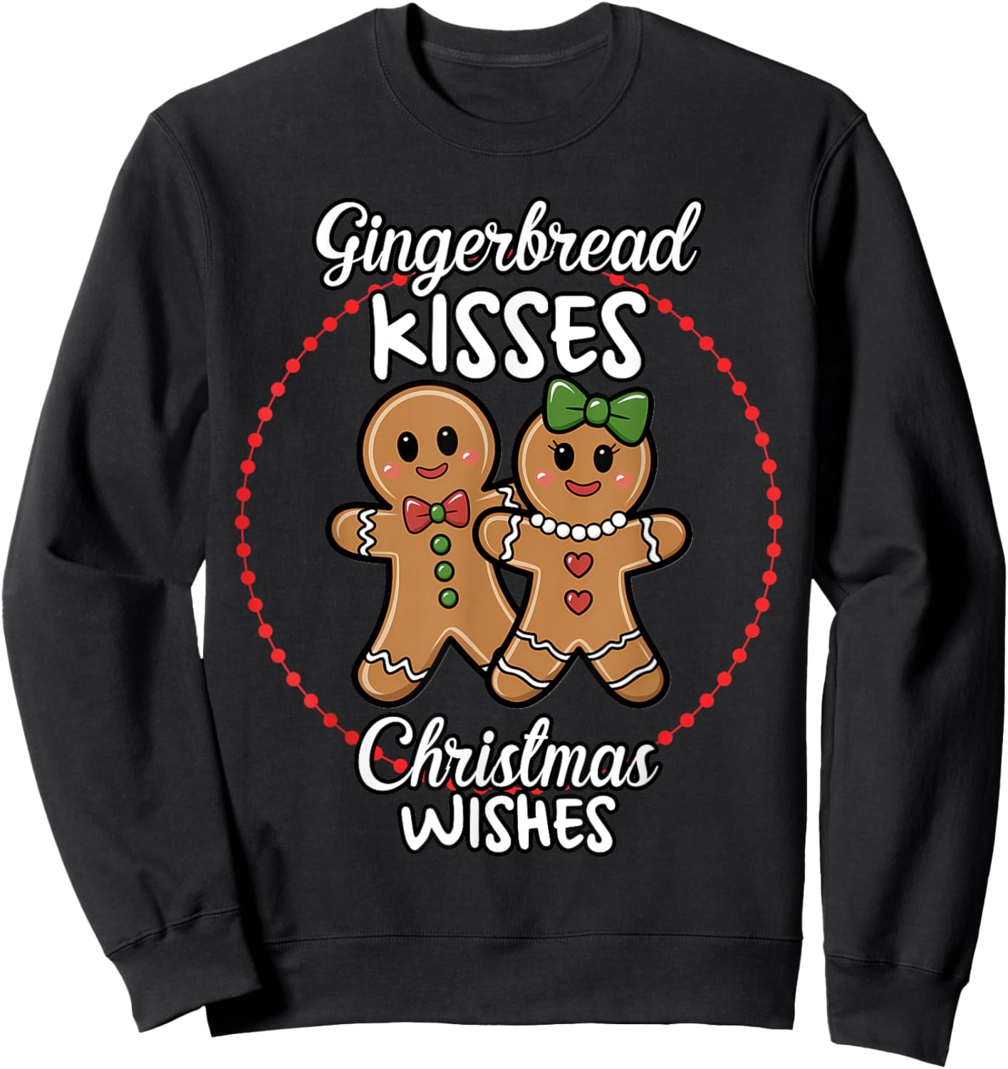 Gingerbread Kisses Christmas Wishes Cute Holiday Sweatshirt - Sweatshirt | Black