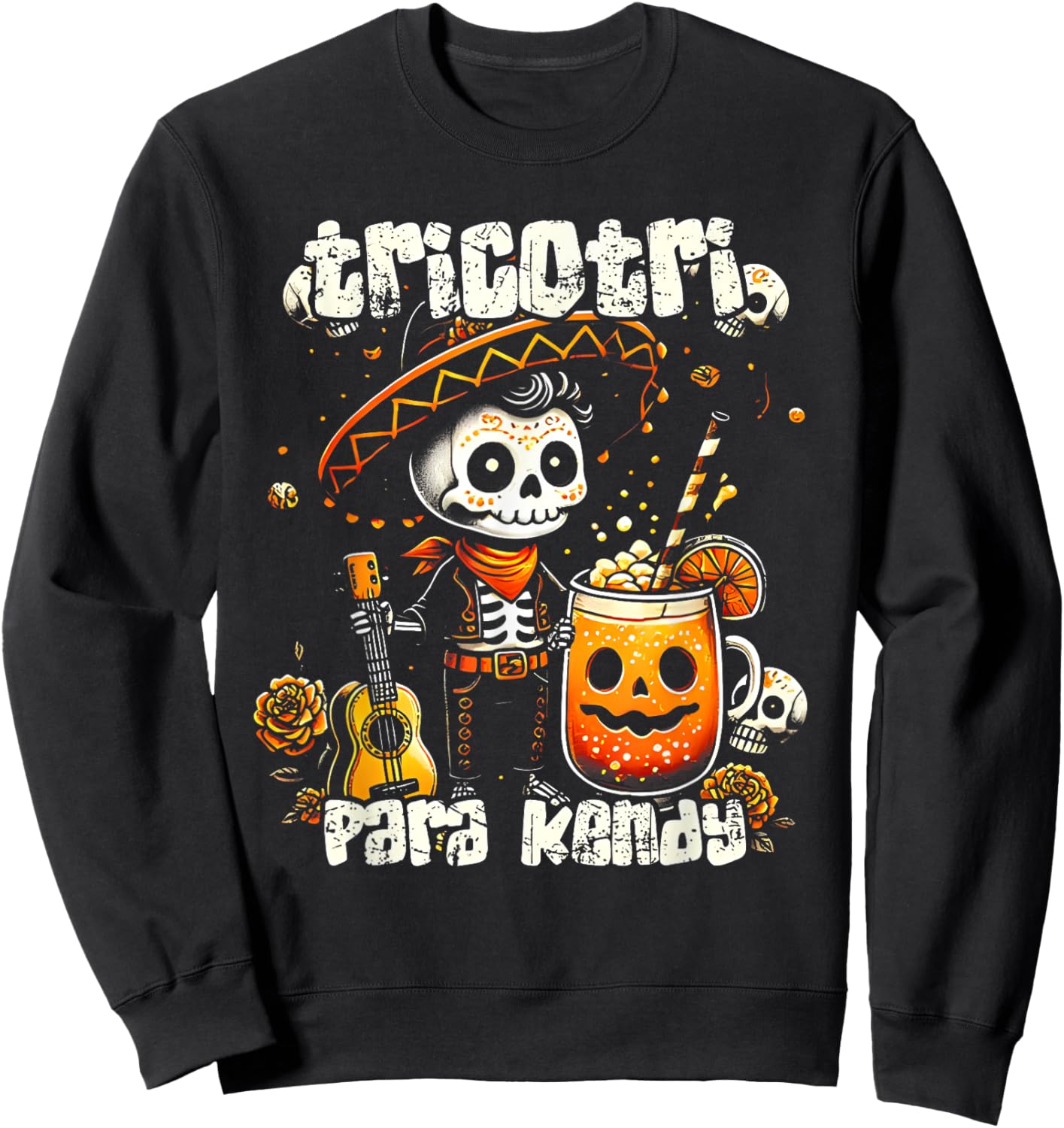 Tricotri Para Kendy Mexicano Halloween Sweatshirt - Sweatshirt | Black