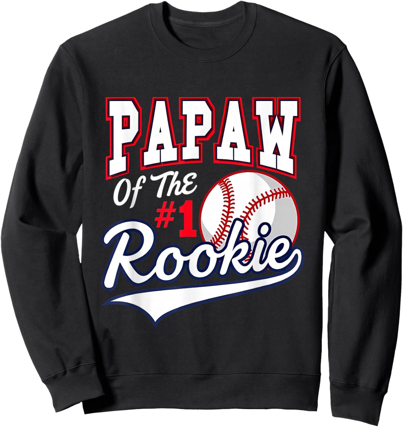Retro Grandpa Papaw Of The Number 1 Rookie Baseball Sweatshirt - Sweatshirt | Black