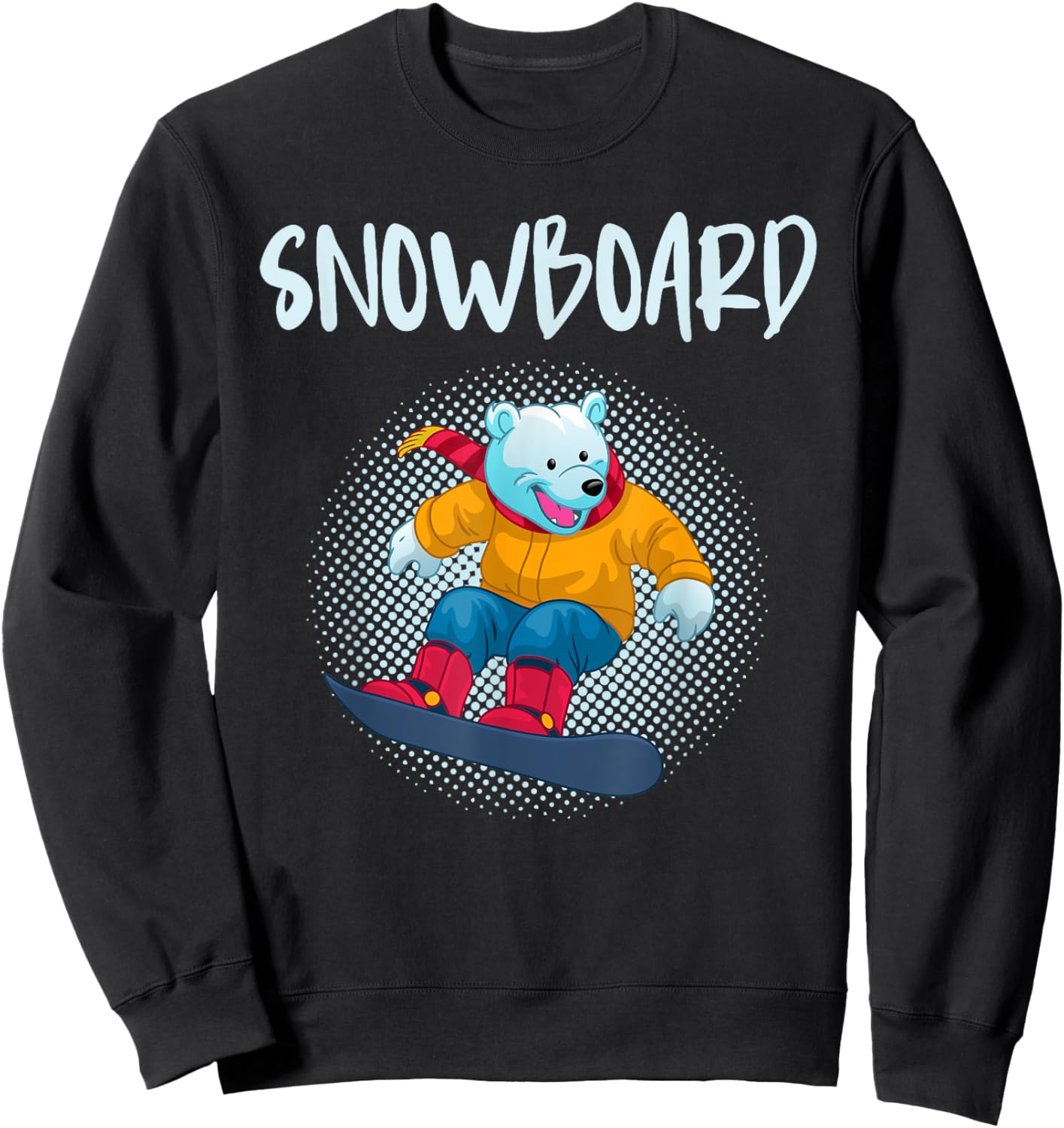 Snowboarding Kids SNOWBOARD Snowboarder Toddlers Sweatshirt - Sweatshirt | Black