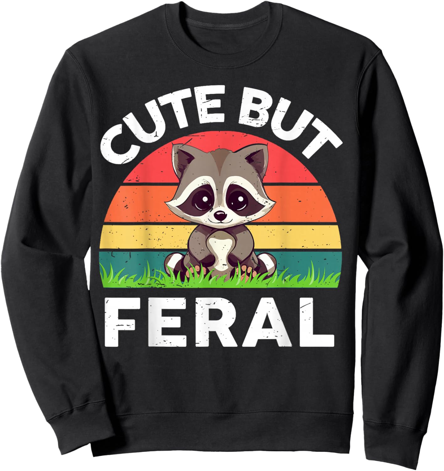 Raccoon Cute But Feral Toddler Boy Funny Raccoon Meme Sweatshirt - Sweatshirt | Black