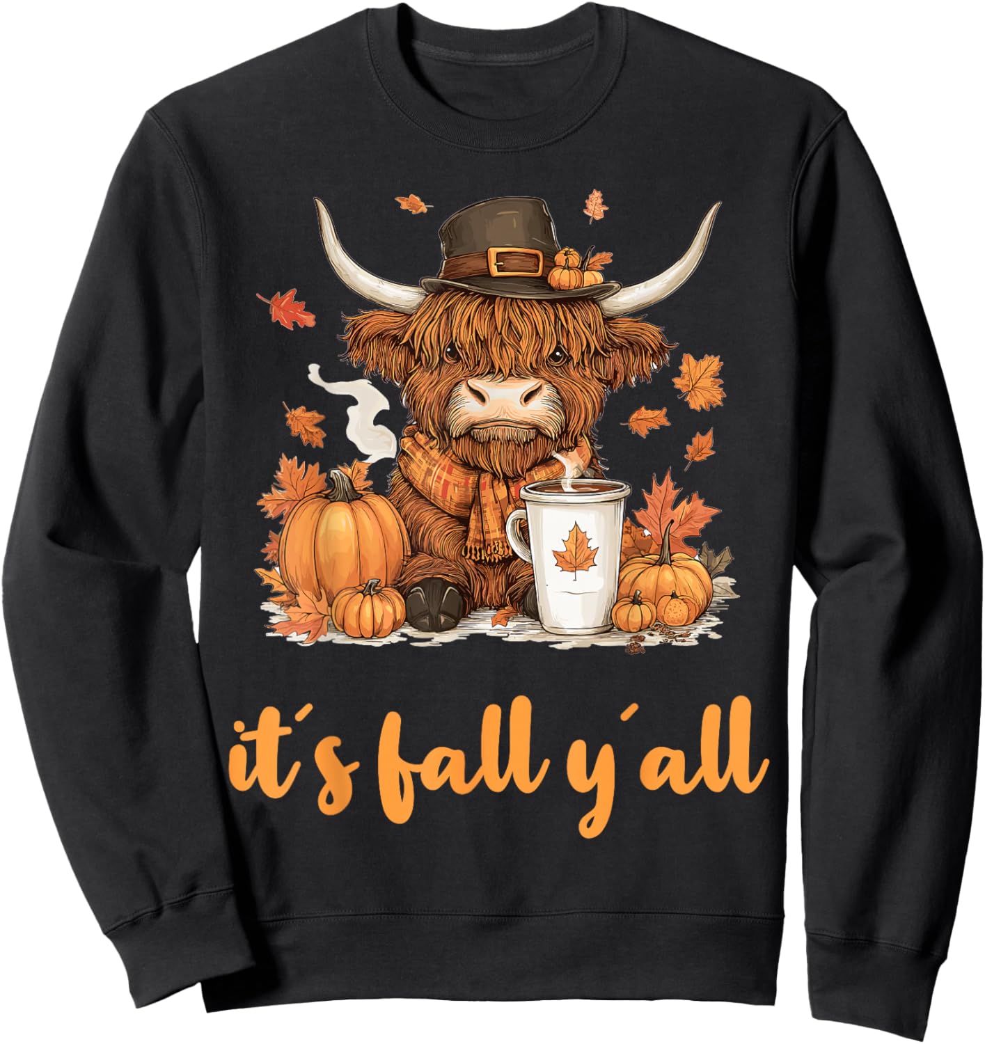 Scottish Highland Cow Fall Thanksgiving it´s fall yáll Sweatshirt - Sweatshirt | Black