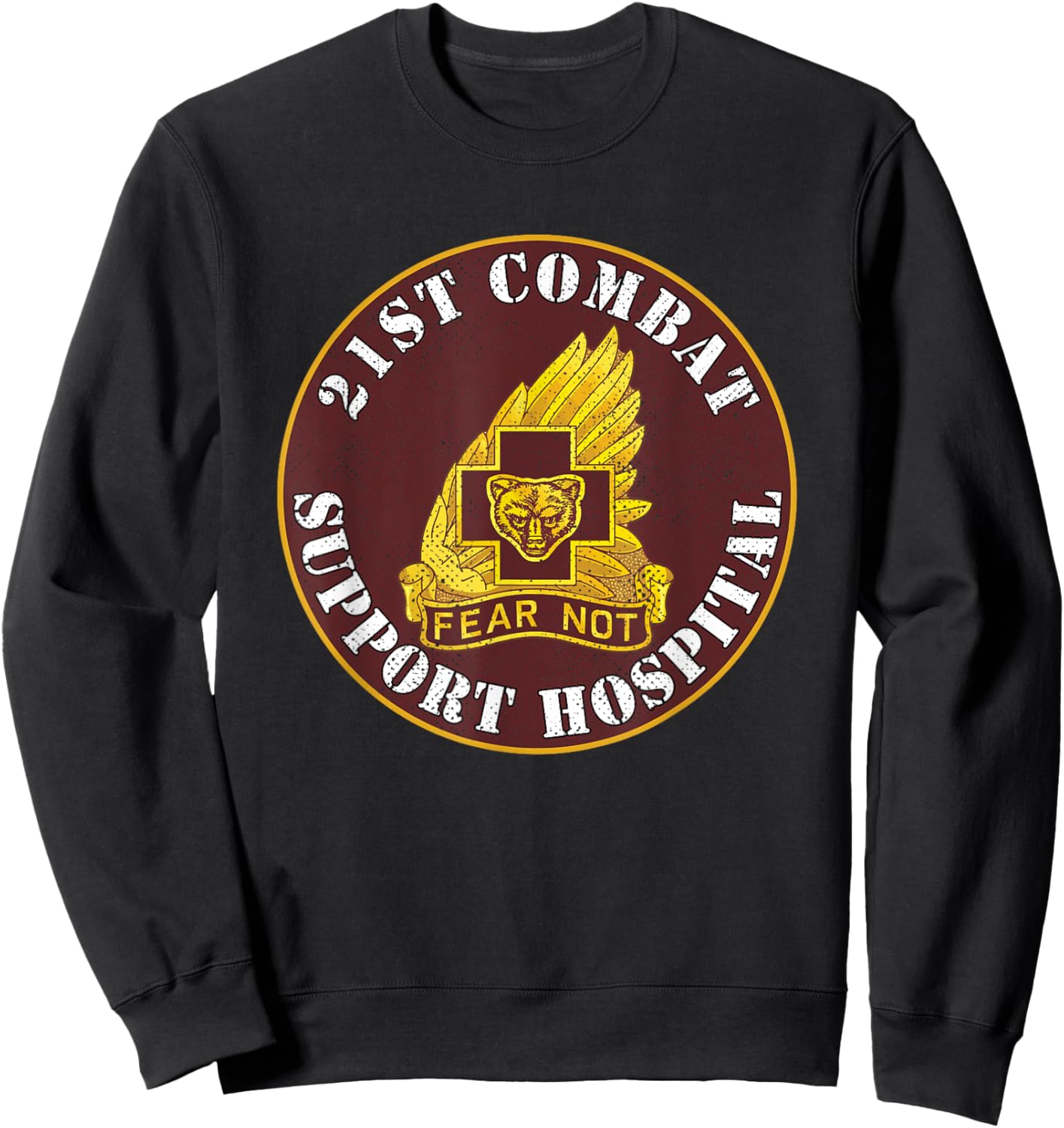 21st Combat Support Hospital Veterans Day Vintage Gifts Sweatshirt - Sweatshirt | Black