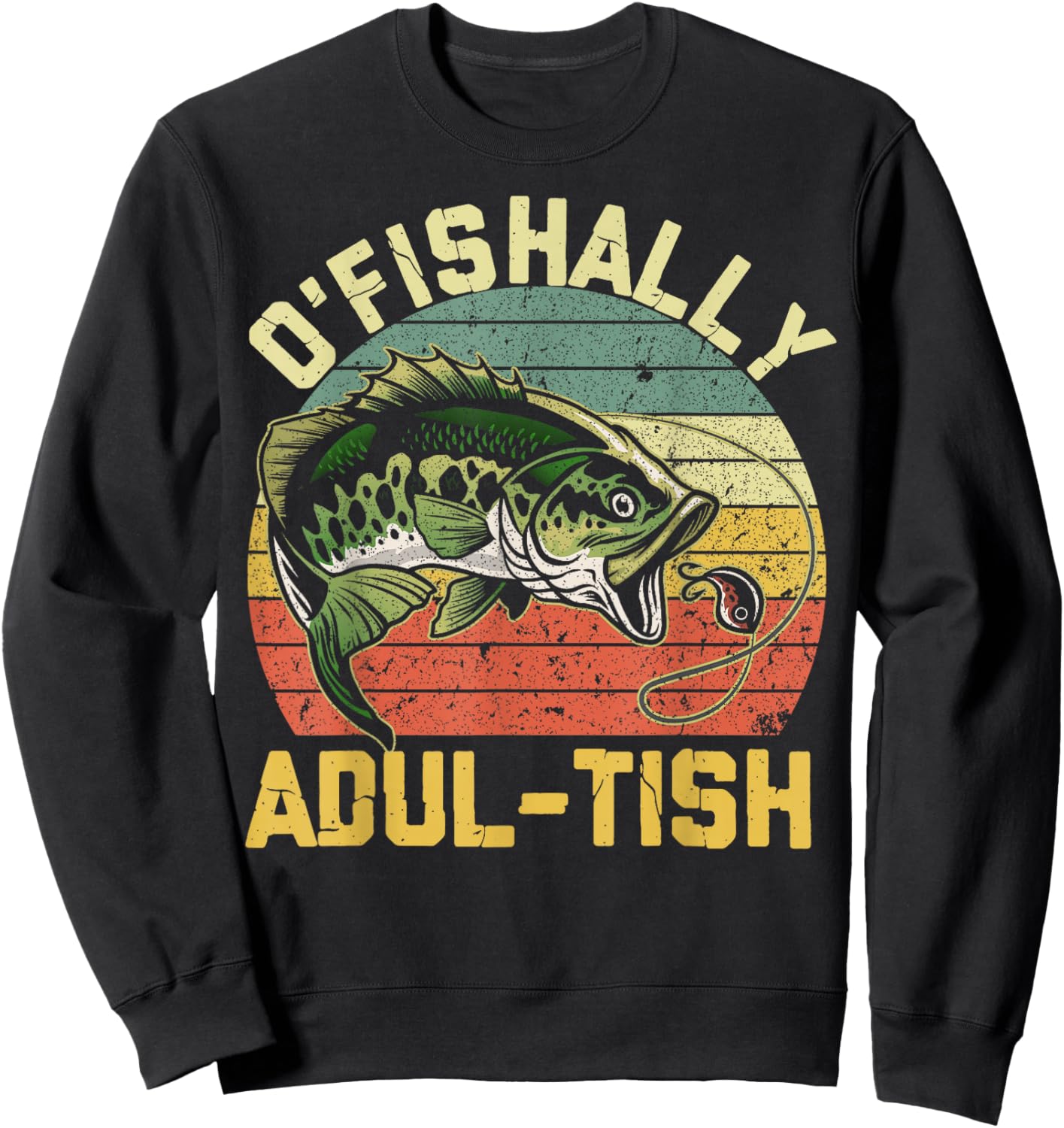 O'Fishally Adultish 18 Year Old Fishing Birthday Theme Party Sweatshirt - Sweatshirt | Black