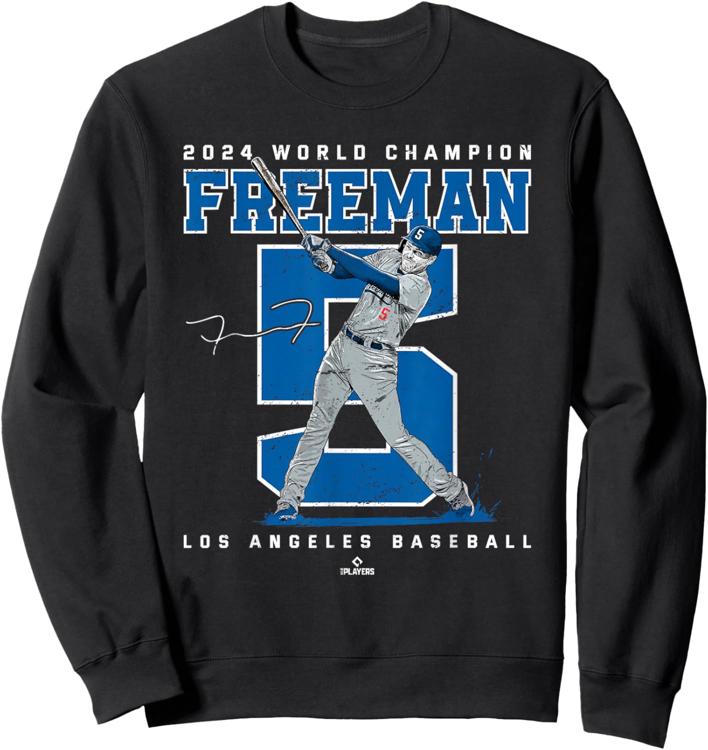 Player Number 2024 World Champion Freddie Freeman MLBPA Sweatshirt - Sweatshirt | Black