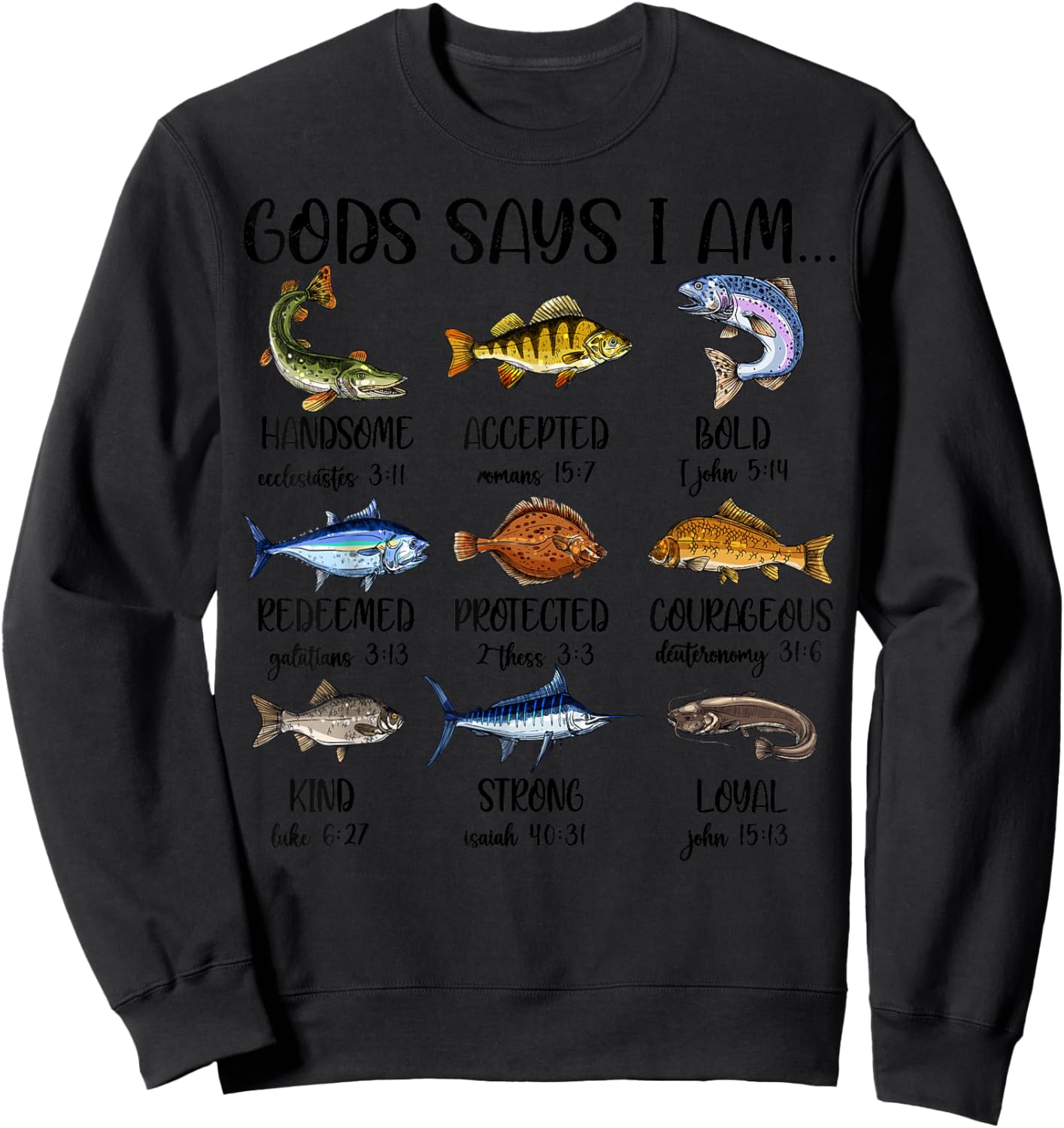 Christian God Says I Am Fishing Toddler Boy Kids Men Jesus Sweatshirt - Sweatshirt | Black