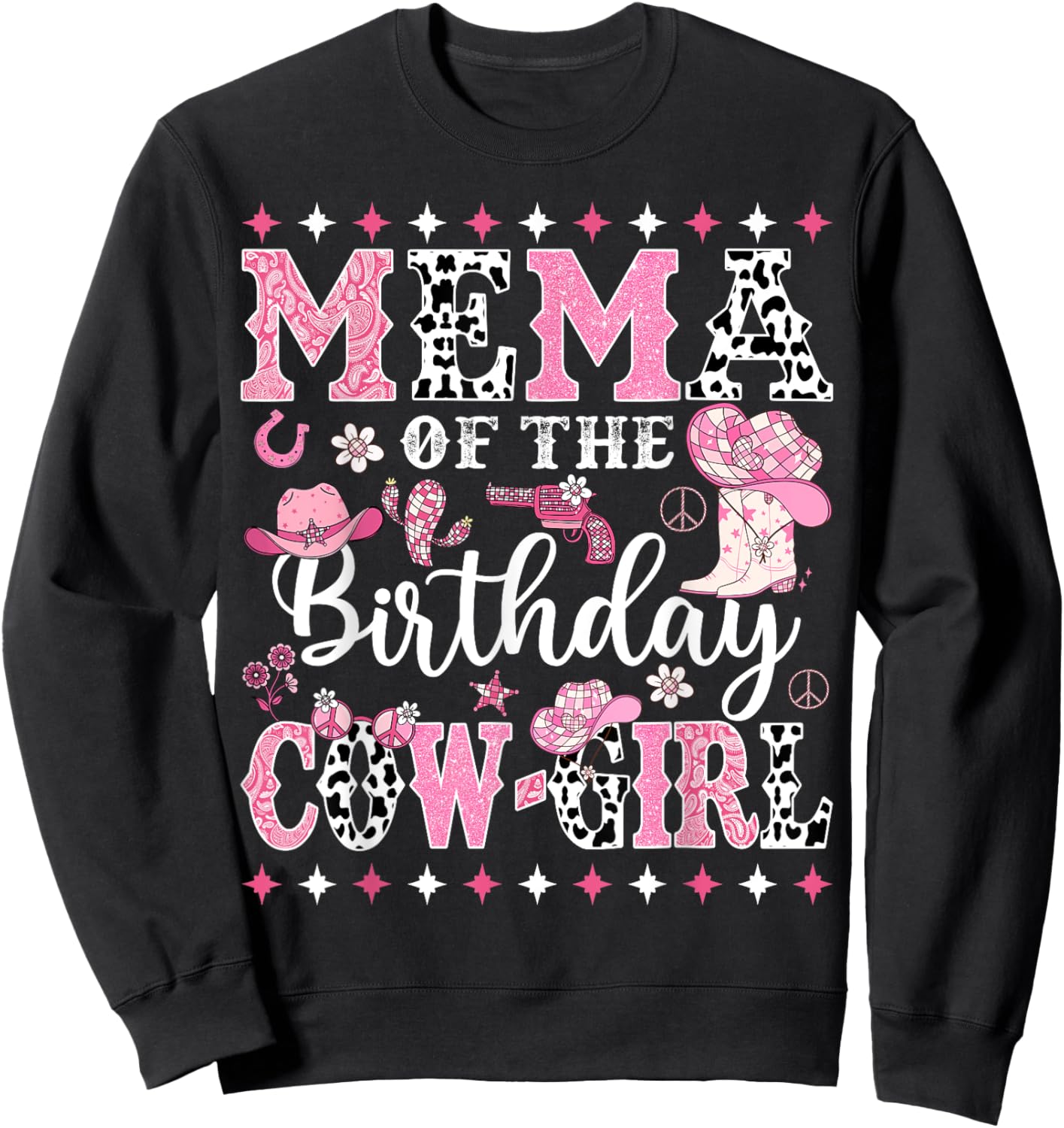 Mema Of The Birthday CowGirl Rodeo CowGirl Birthday Sweatshirt - Sweatshirt | Black