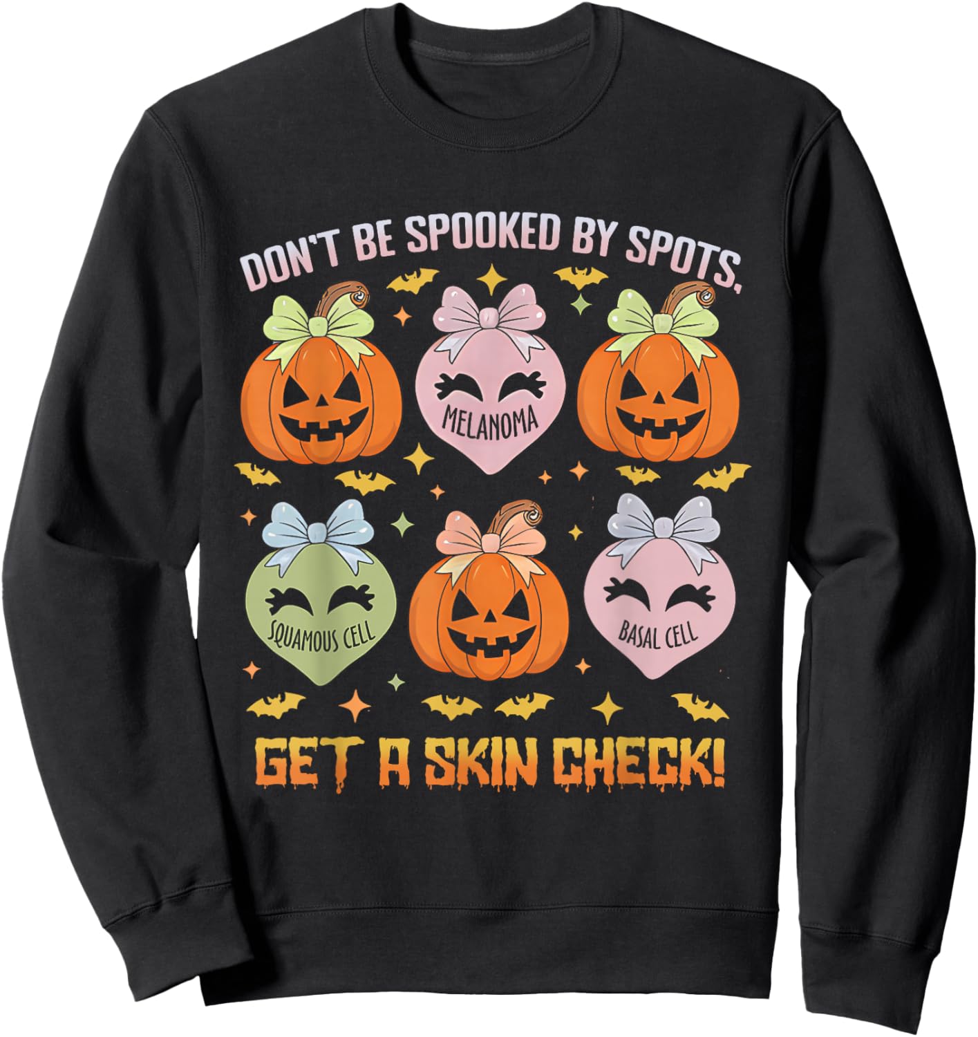 Dermatology Nurse Halloween Get A Skin Check Dermatologist Sweatshirt - Sweatshirt | Black