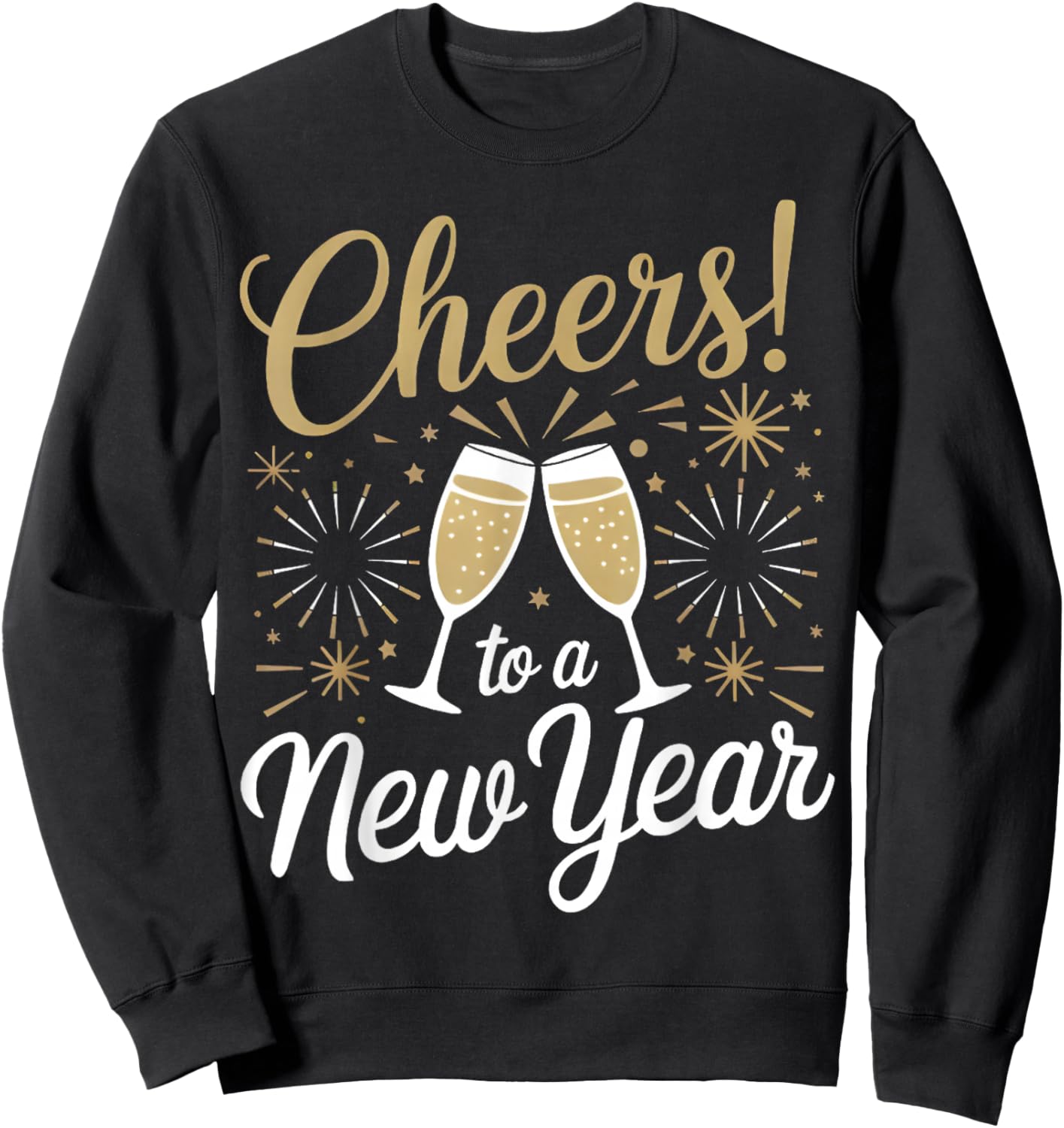 Cheers To A New Year Happy New Year 2026 Sweatshirt - Sweatshirt | Black