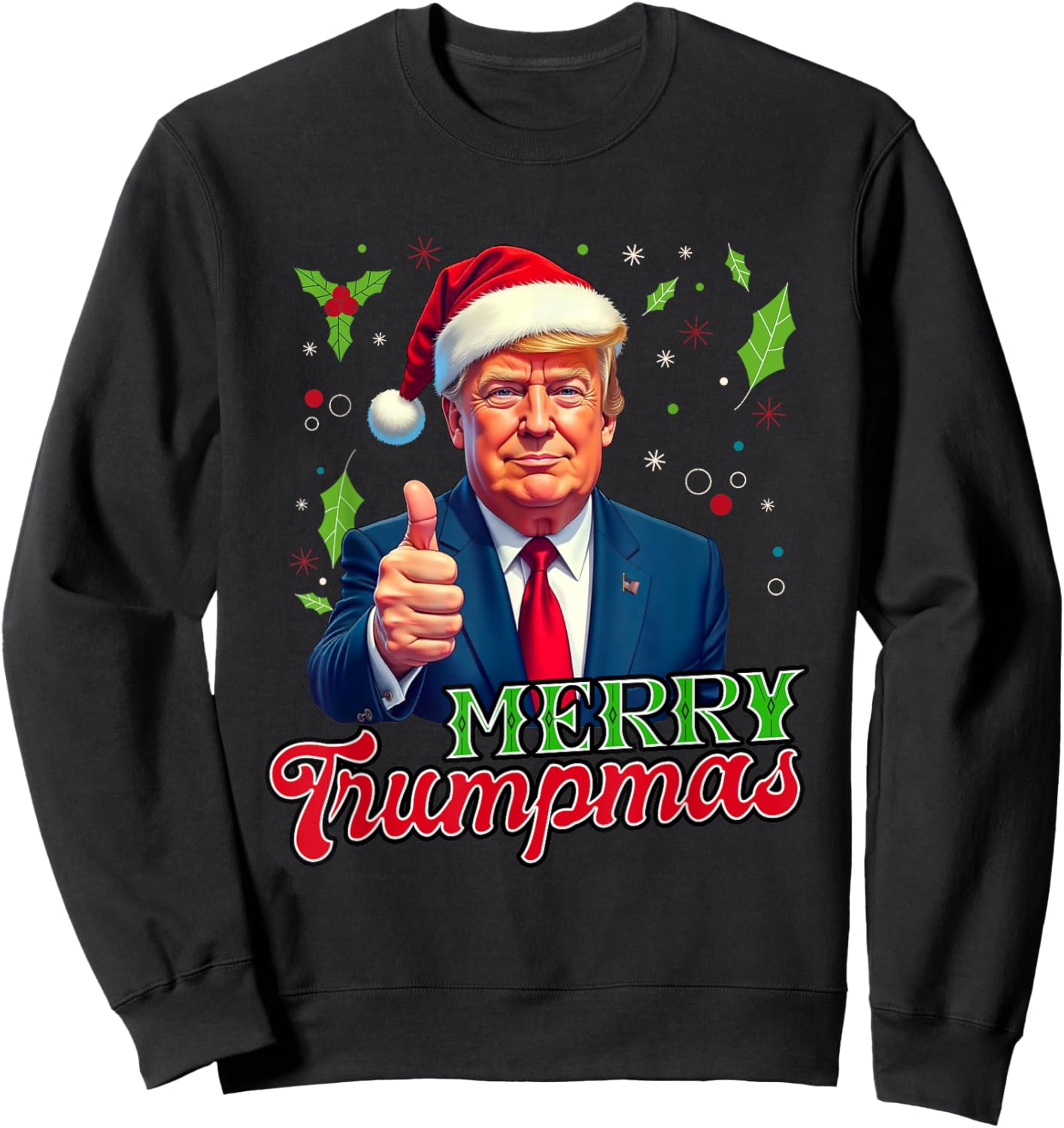 Merry Trumpmas Santa Trump Christmas Sweatshirt - Sweatshirt | Black