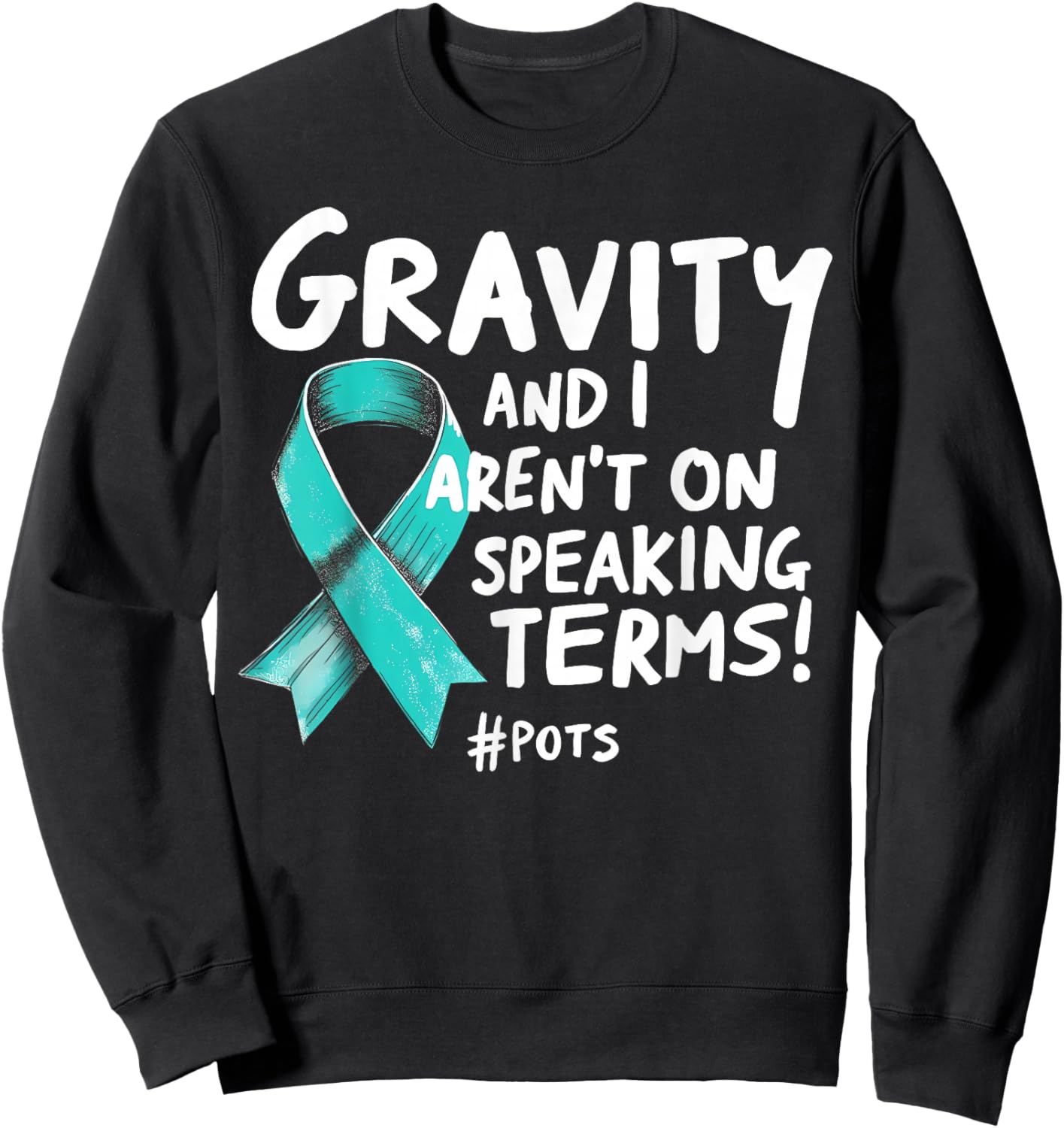 Dysautonomia Awareness Stuff and Apparel Black Turquoise Ribbon POTS Awareness , -Adults, Small, , Short Sleeve Sweatshirt - Sweatshirt | Black