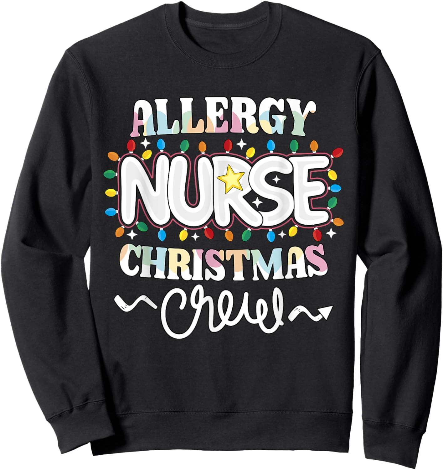 Allergy Nurse Christmas Crew Allergy/Immunology Nursing NP Sweatshirt - Sweatshirt | Black