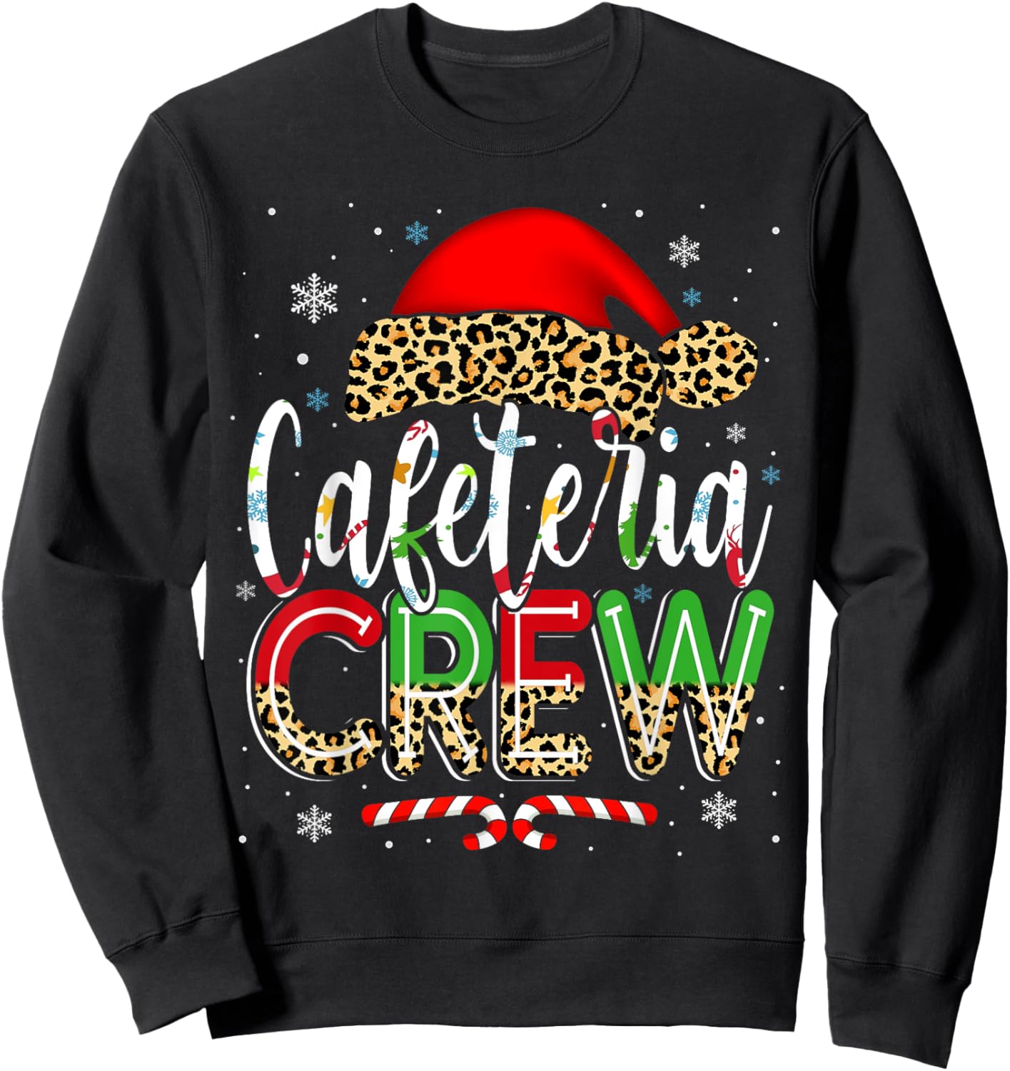 Cafeteria Crew Christmas Lunch Lady Xmas Ugly Sweater Sweatshirt - Sweatshirt | Black