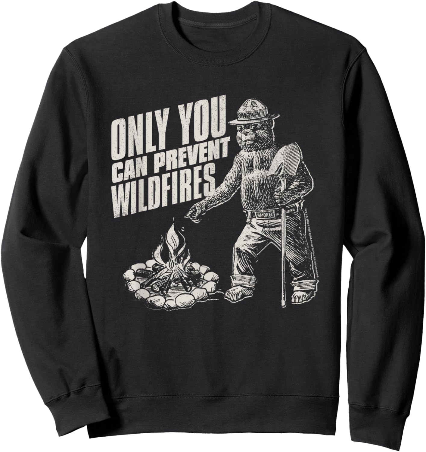 Smokey Bear Only You Can Prevent Forest Fires Distressed Sweatshirt - Sweatshirt | Black