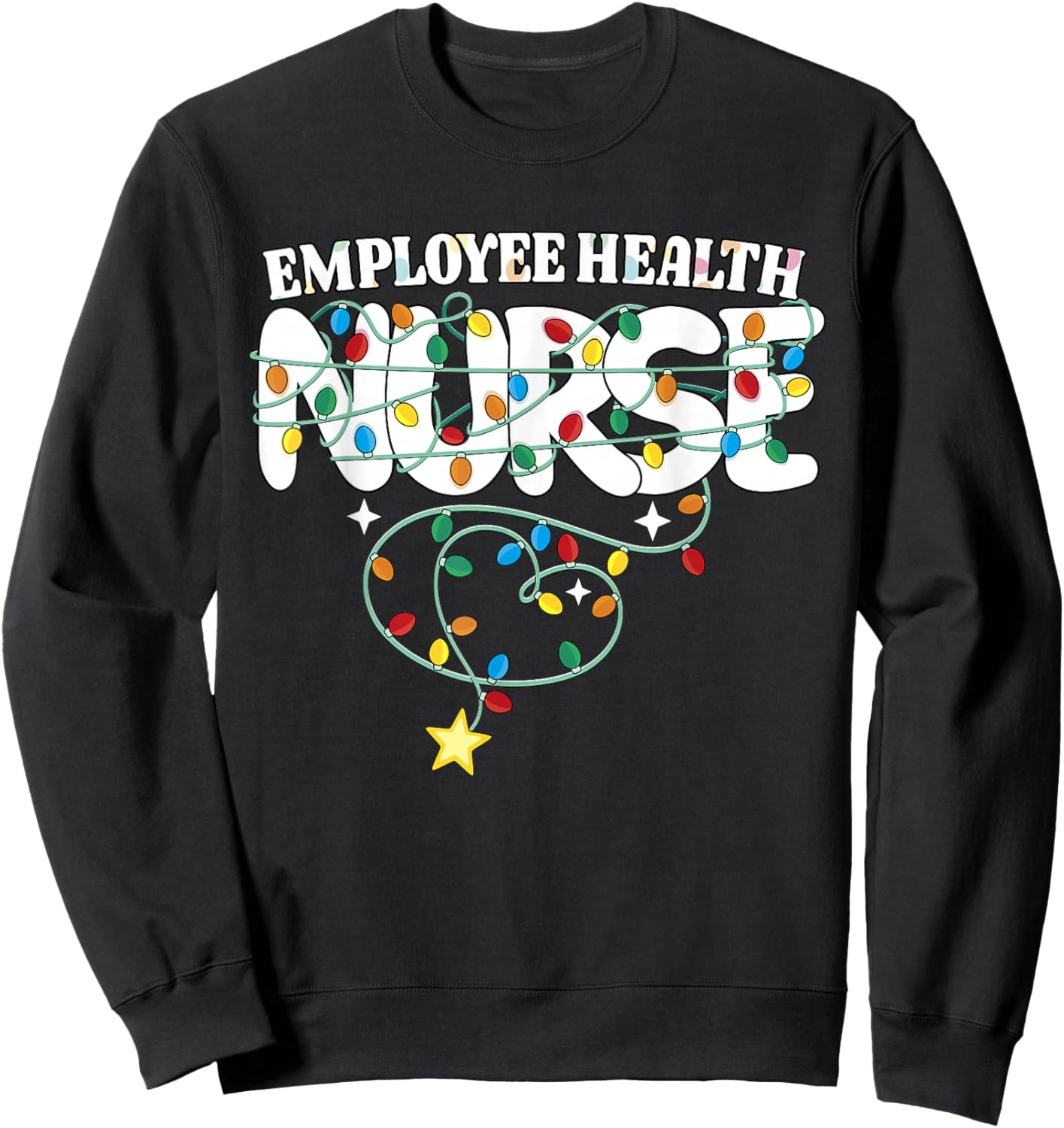 Employee Health Nurse Christmas Occupational Health RN Squad Sweatshirt - Sweatshirt | Black