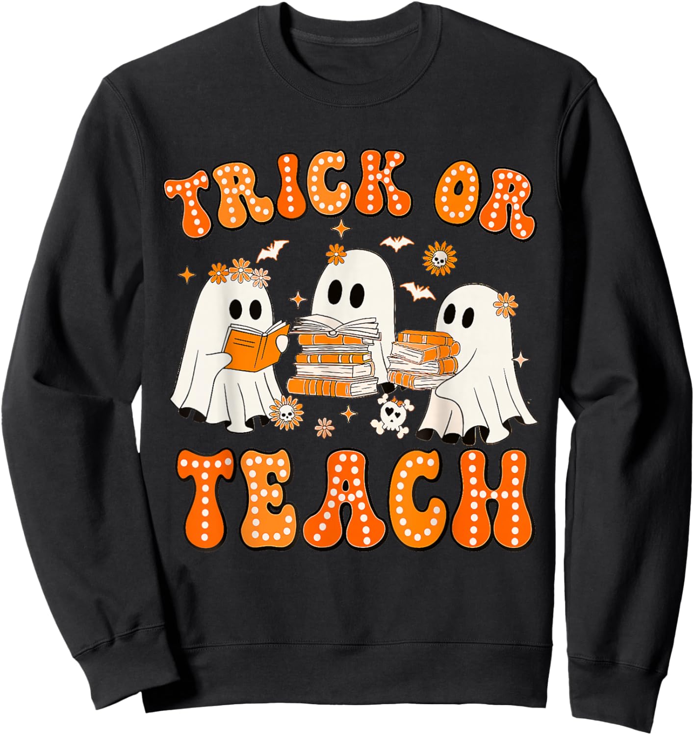 Teacher Halloween Trick or Teach Retro Groovy Floral Ghost Sweatshirt - Sweatshirt | Black