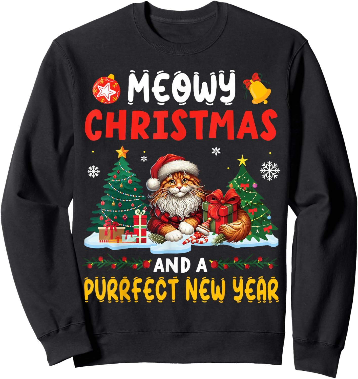 MAINE COON On Snow Meowy Christmas And A Purrfect New Year Sweatshirt - Sweatshirt | Black
