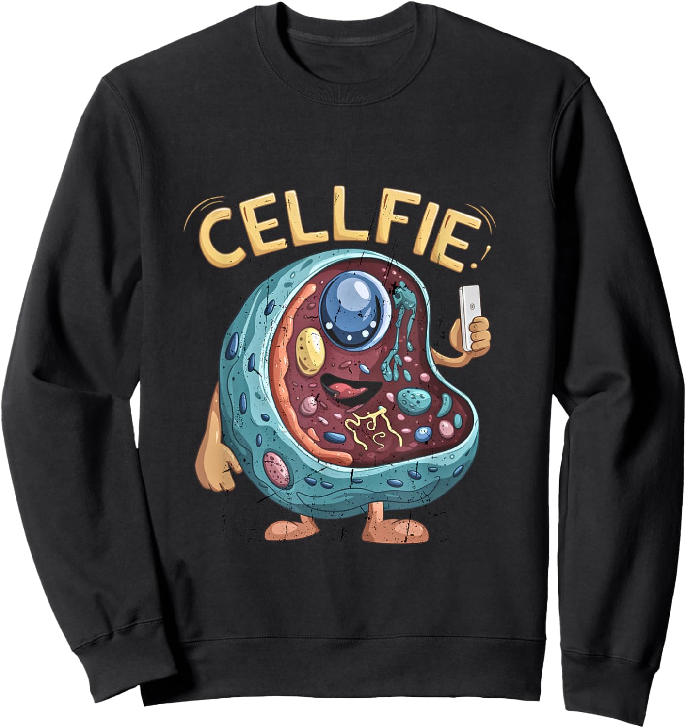Cell Fie Funny Design Science Biology Teacher Sweatshirt - Sweatshirt | Black