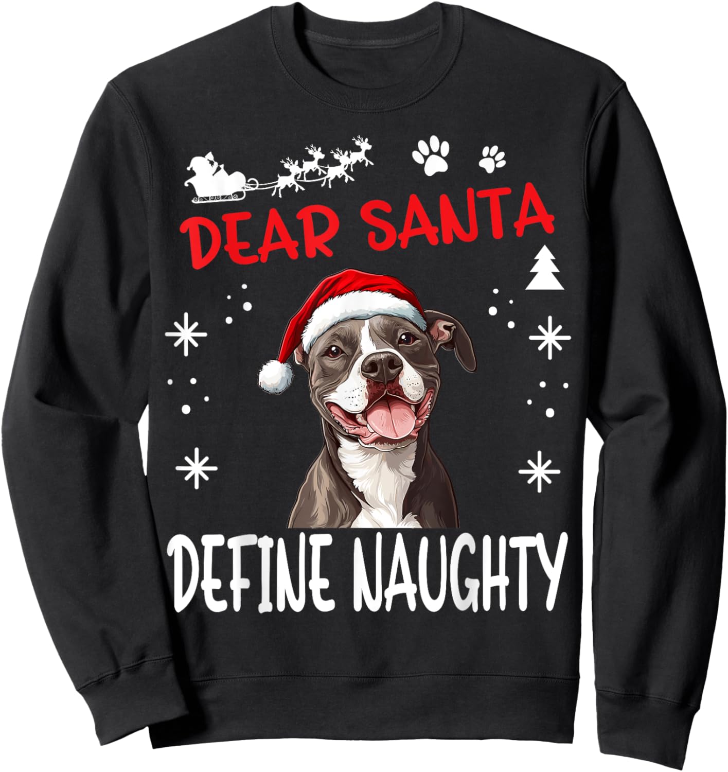 Cute American Staffordshire Terrier Dog Christmas Dear Santa Sweatshirt - Sweatshirt | Black
