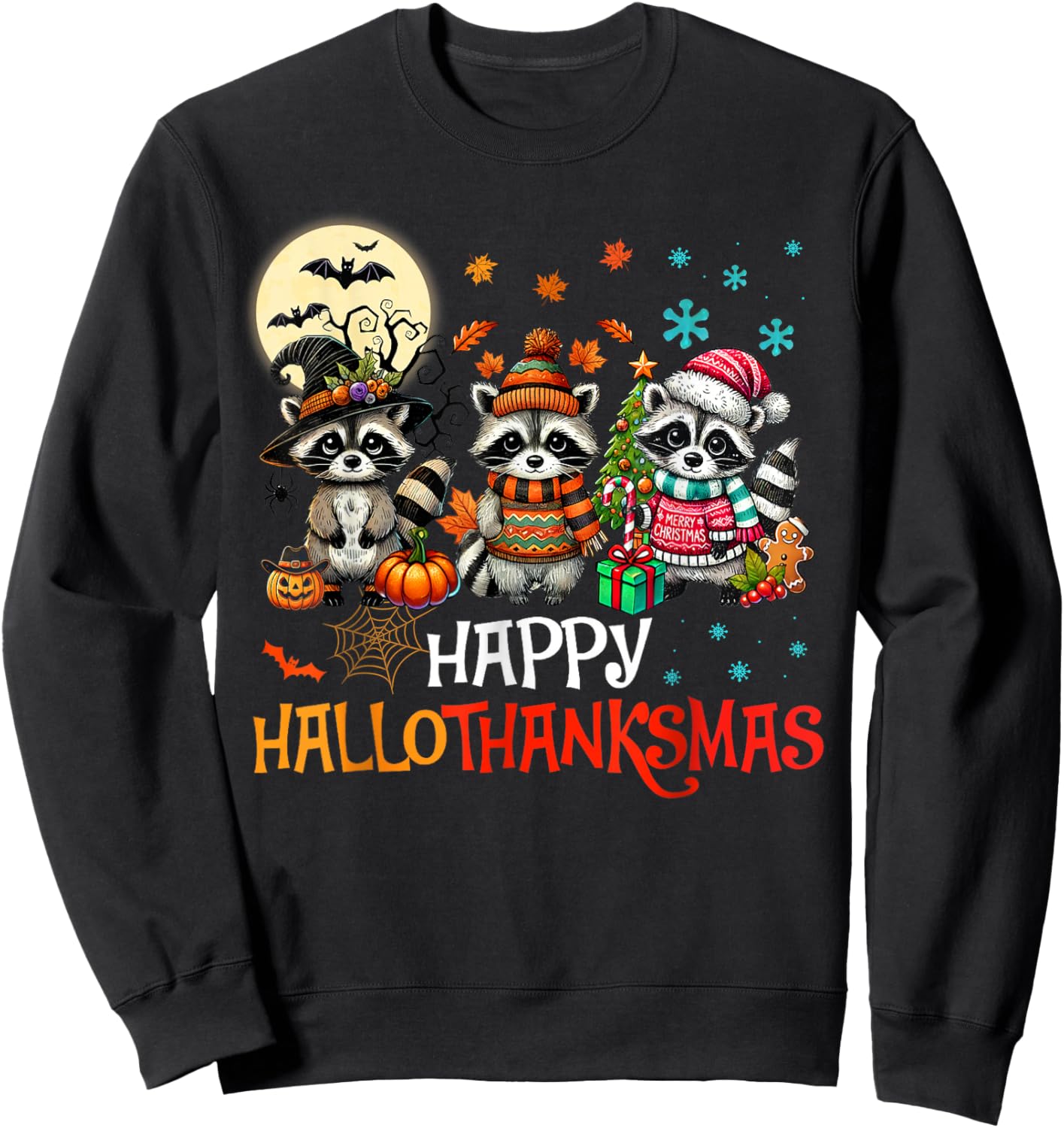 Happy Hallothanksmas Raccoon Lover Halloween Merry Christmas Sweatshirt - Sweatshirt | Black