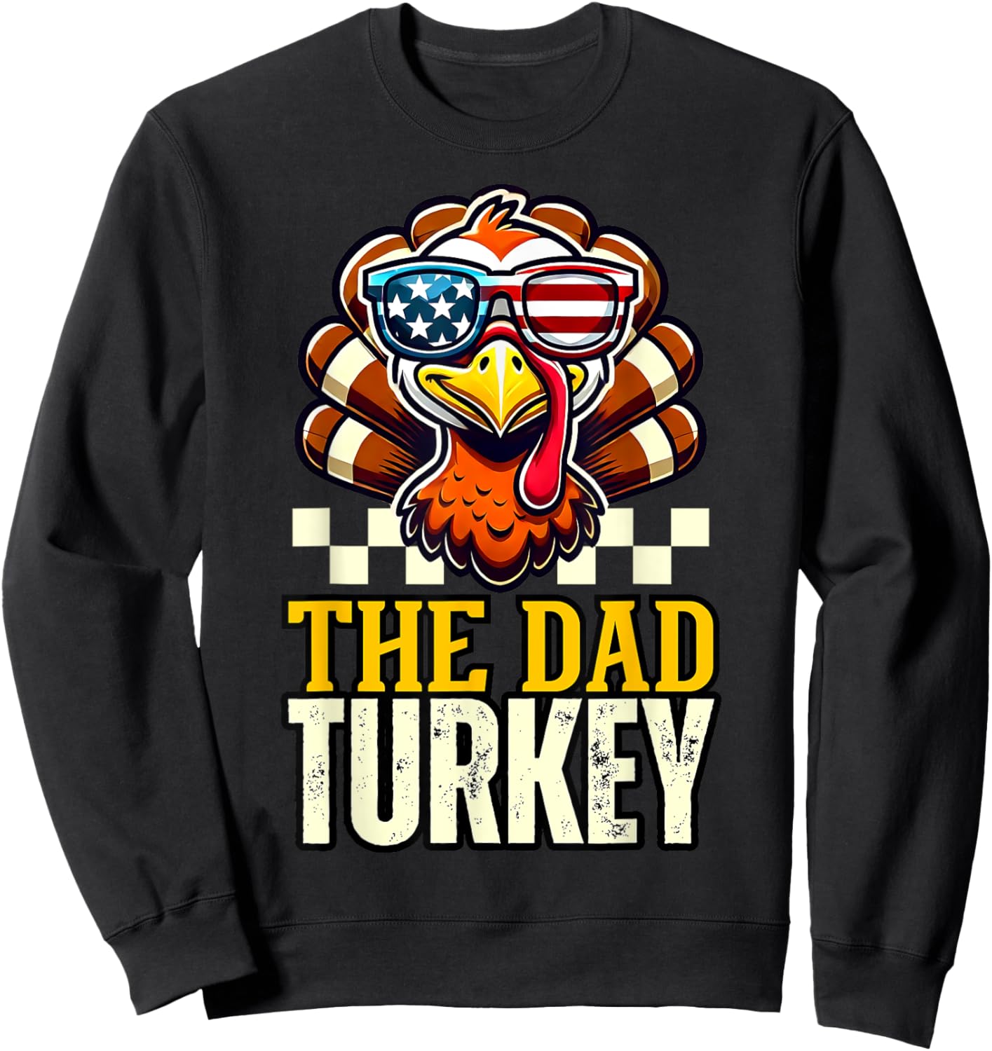 Dad Turkey Daddy Dinner Group matching family thanksgiving Sweatshirt - Sweatshirt | Black