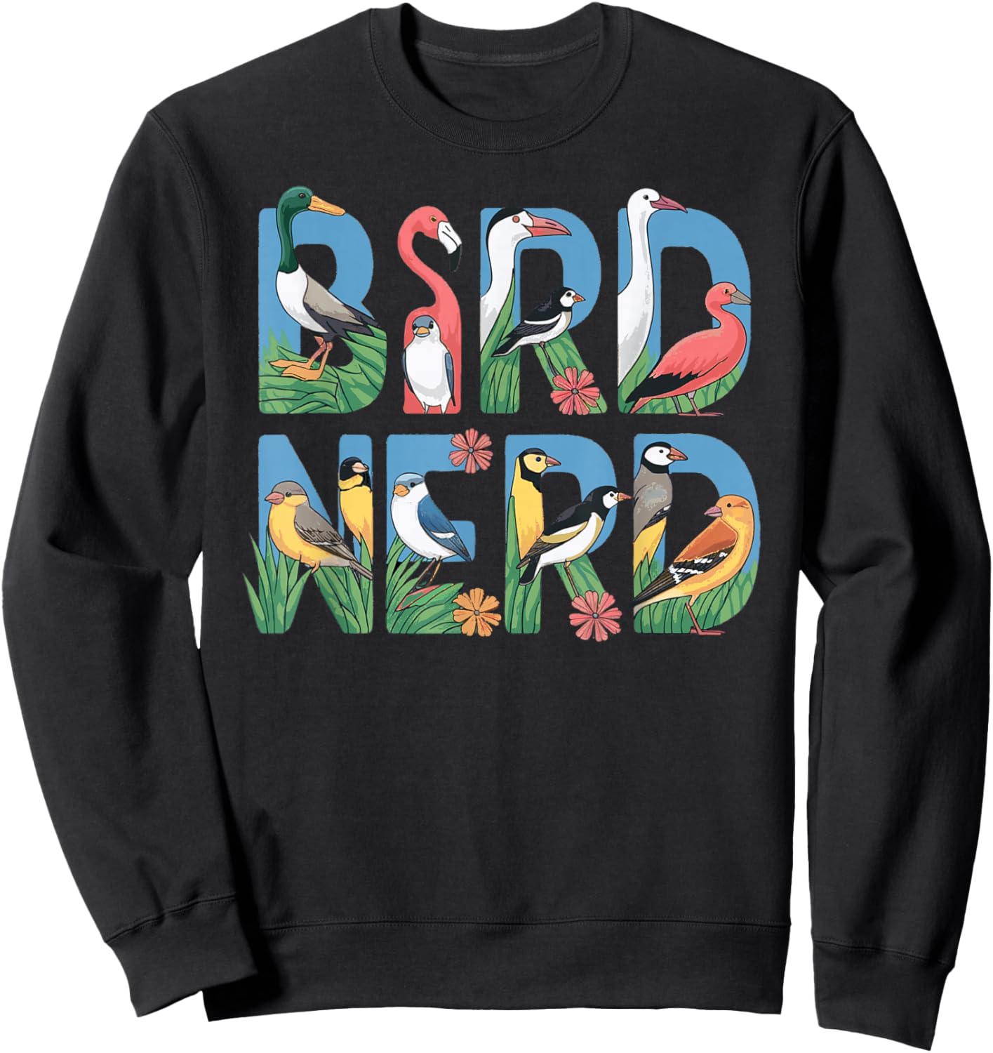 Bird Nerd Bird Watching Birding: & Graphic Sweatshirt - Sweatshirt | Black