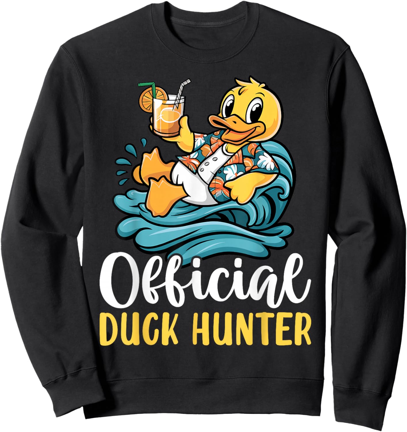 Duck Cruise Boat Funny Rubber Duck Hunting Squad Sweatshirt - Sweatshirt | Black