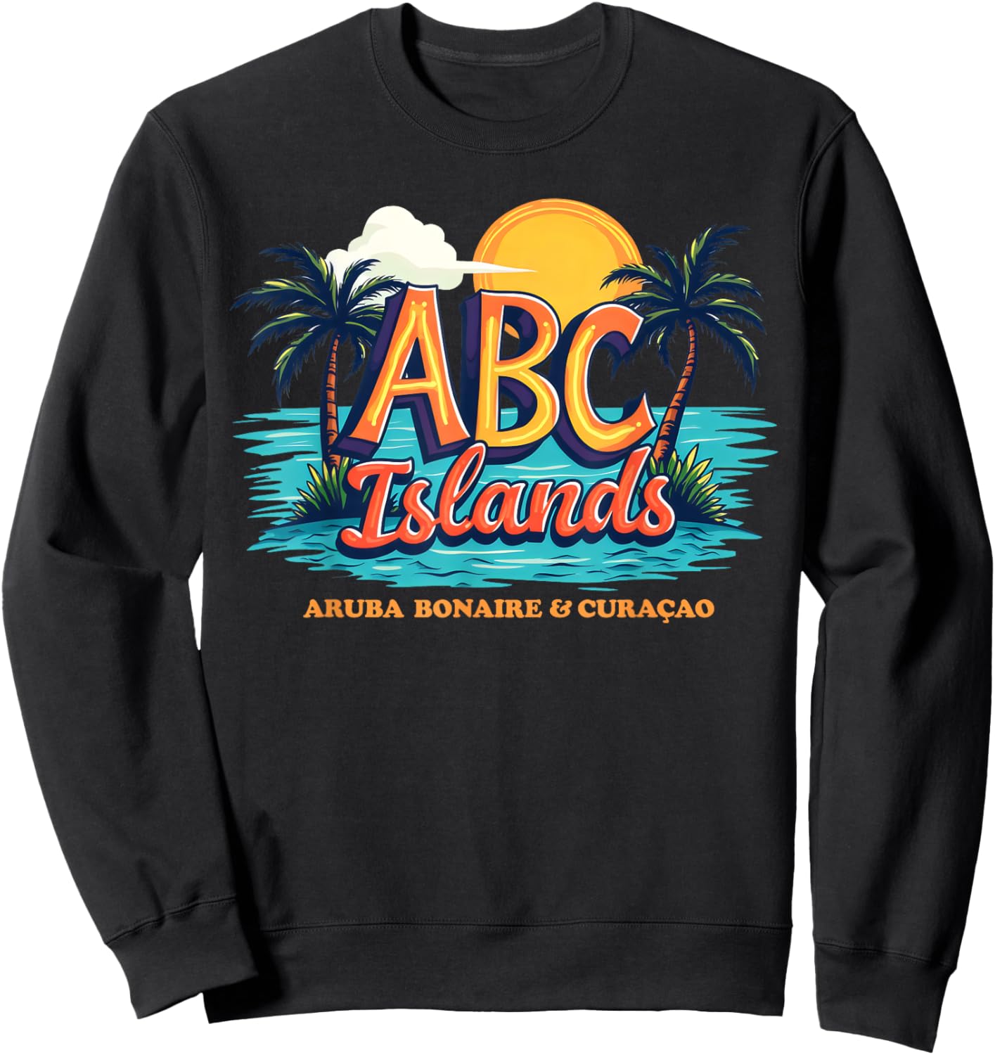 Aruba Bonaire Curacao Cruise Vacation Caribbean ABC Islands Sweatshirt - Sweatshirt | Black