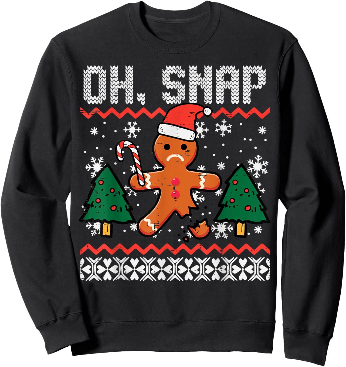 Christmas Gingerbread Broken Oh Snap Ugly Xmas Men Women Kid Sweatshirt - Sweatshirt | Black