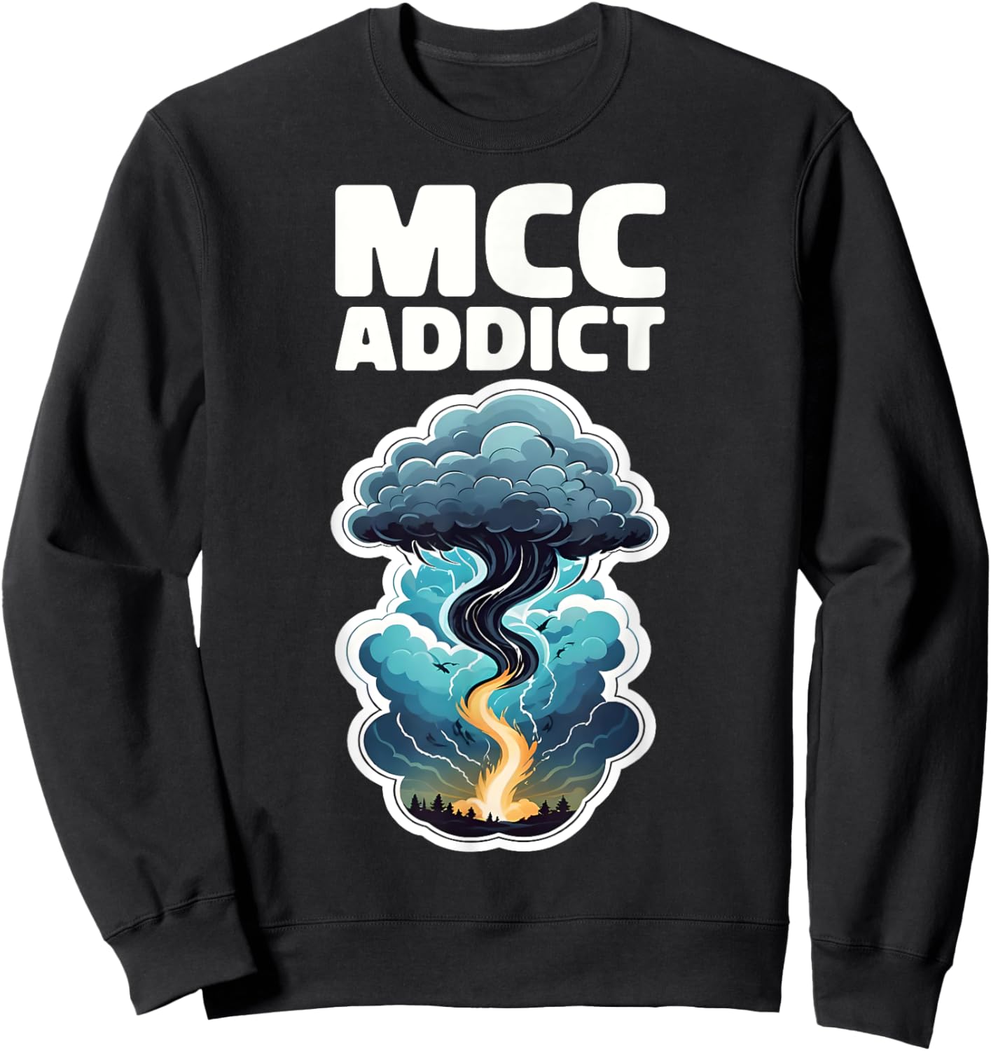 Storm Chaser Thunderstorm Lover MCC ADDICT Sweatshirt - Sweatshirt | Black