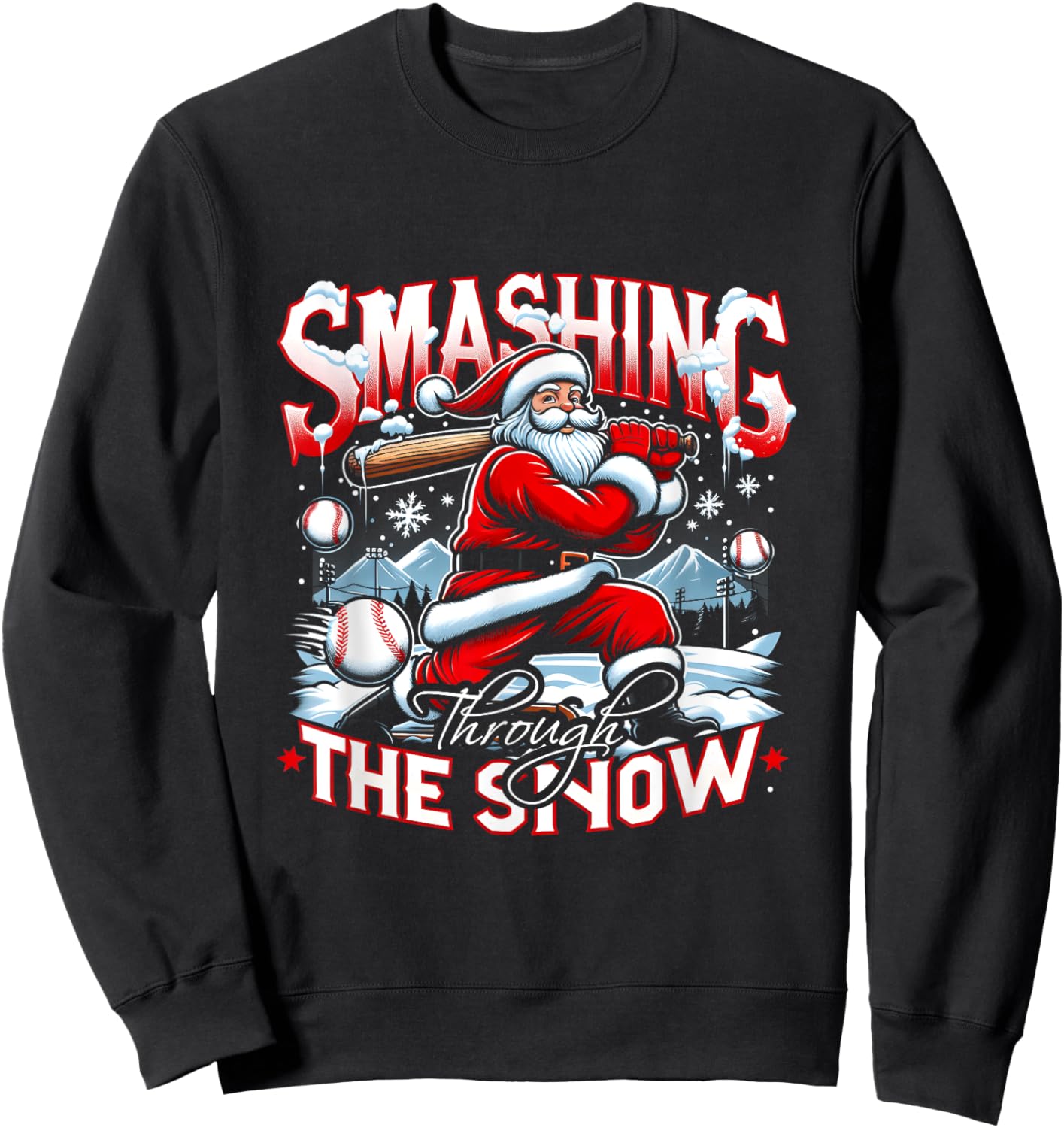 Baseball Player Christmas Santa Smashing Through Snow Sweatshirt - Sweatshirt | Black