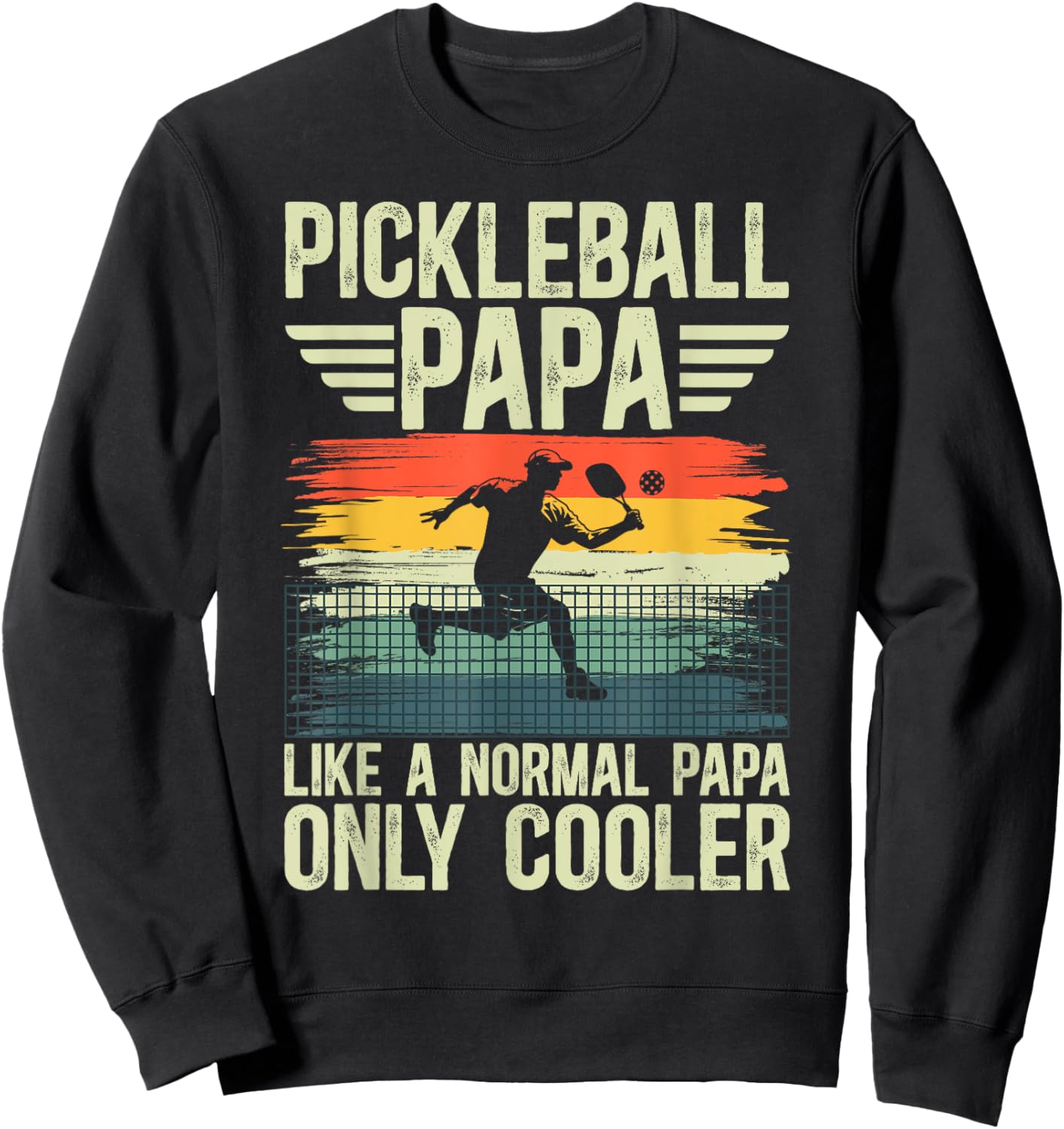 Cool Pickleball Papa Pickleball Player Papa Grandpa Sweatshirt - Sweatshirt | Black