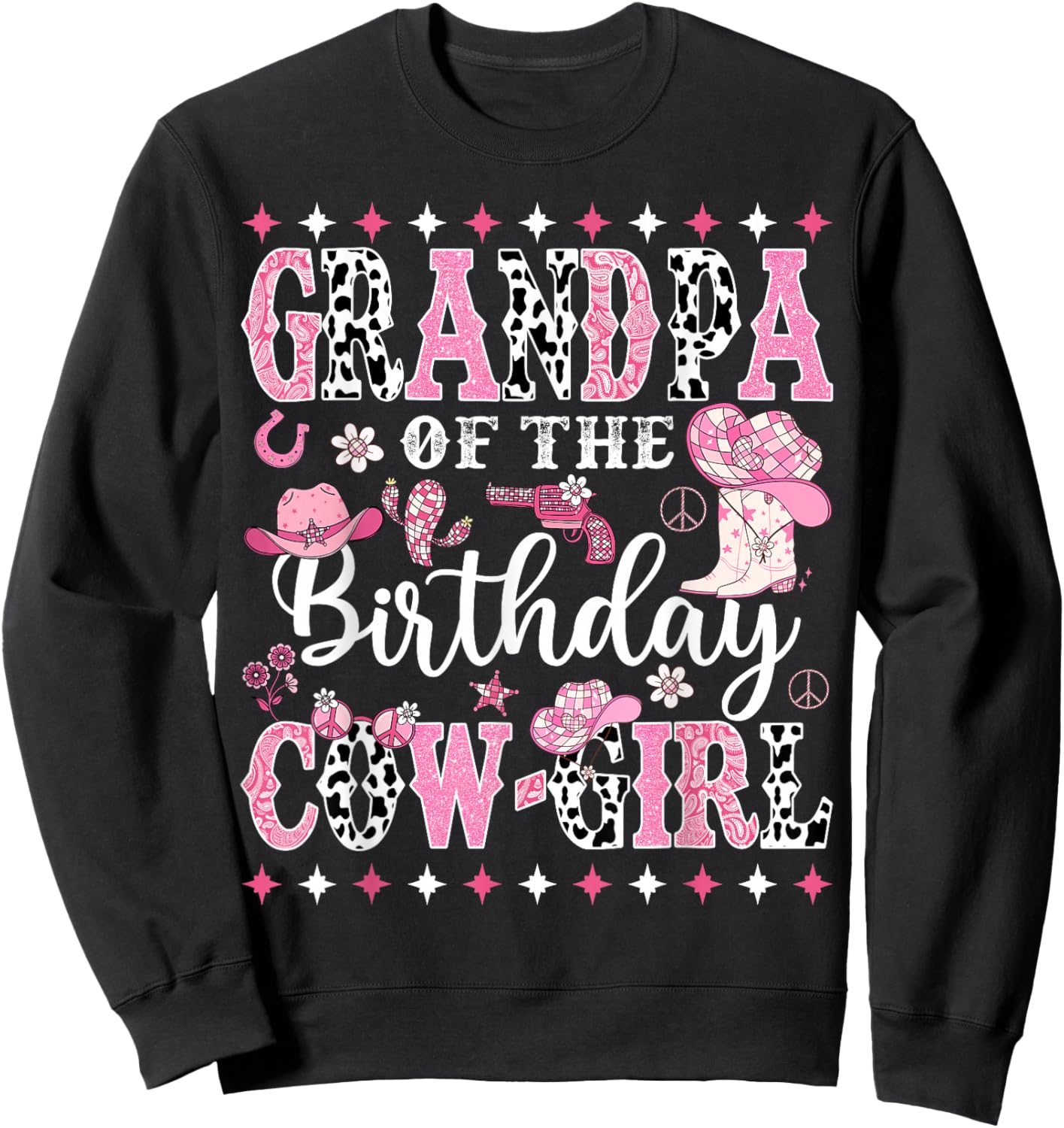 Grandpa Of The Birthday CowGirl Rodeo CowGirl Birthday Sweatshirt - Sweatshirt | Black