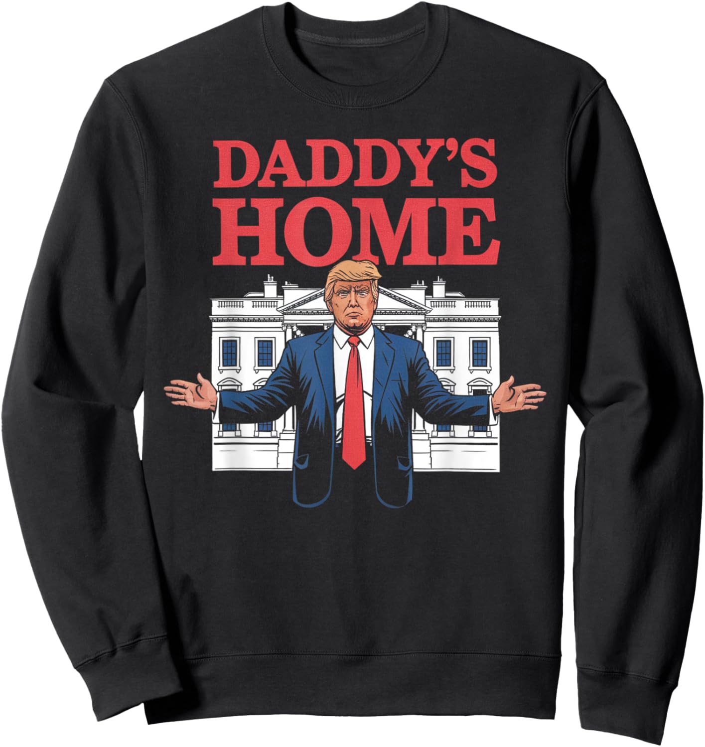 Daddy's Home Gifts Women Kids Sweatshirt - Sweatshirt | Black