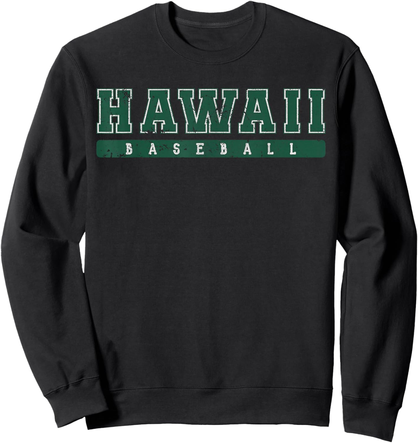 Hawaii Baseball Green Vintage Text Sweatshirt - Sweatshirt | Black