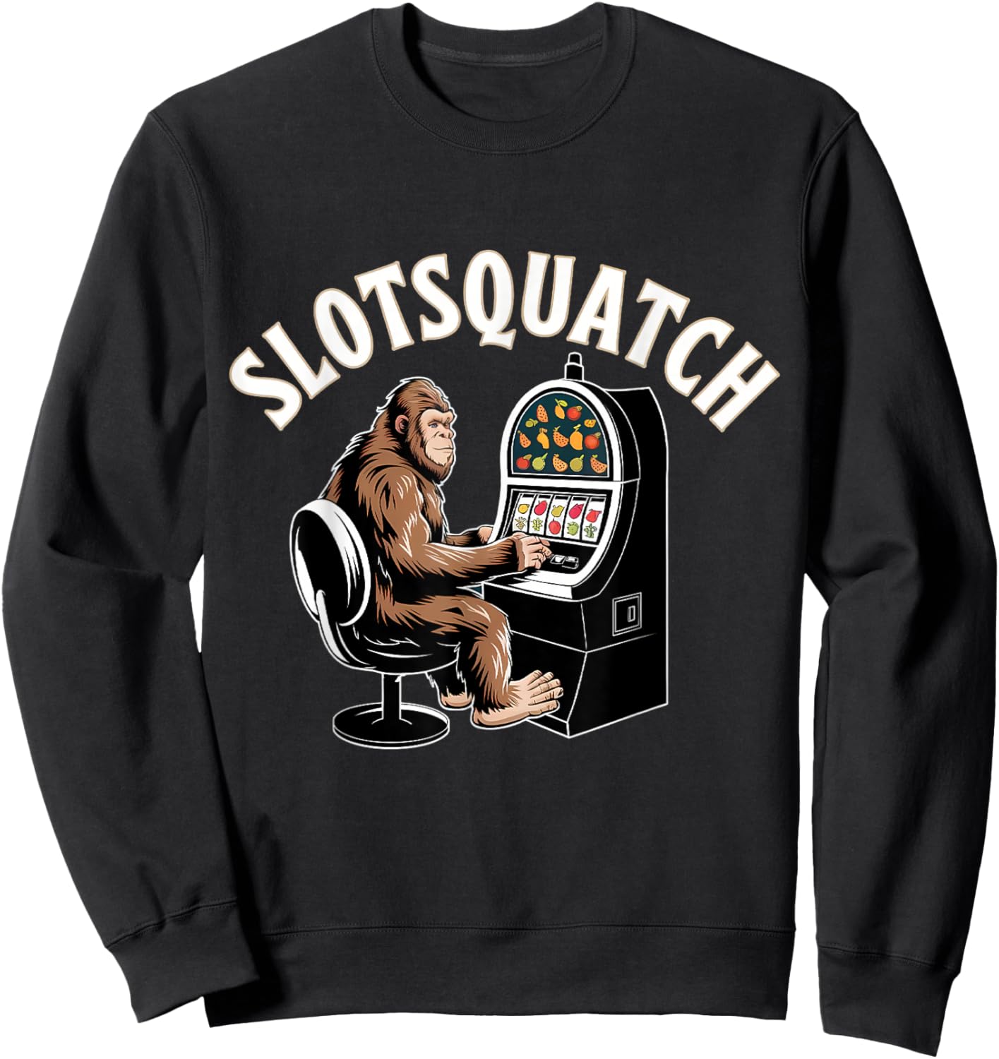 Sasquatch Slot Machine Bigfoot Slots Sweatshirt - Sweatshirt | Black