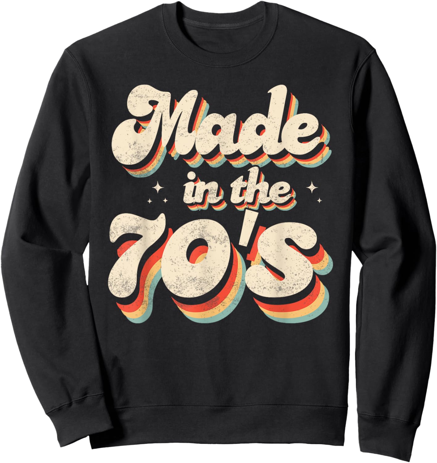 Retro Vintage 1970s Birthday Made in the 70s Sweatshirt - Sweatshirt | Black