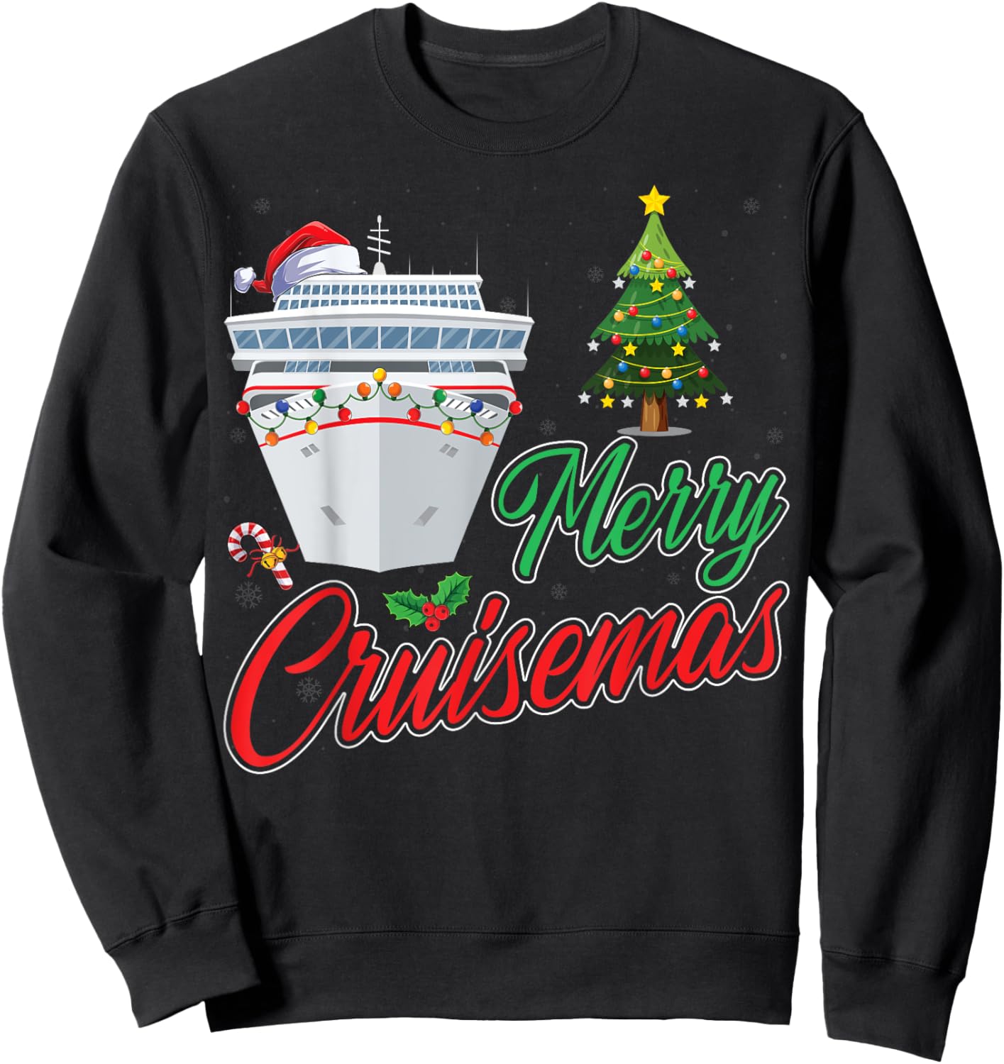 Merry Cruisemas Christmas Tree Xmas Lighting Cruise Ship Sweatshirt - Sweatshirt | Black
