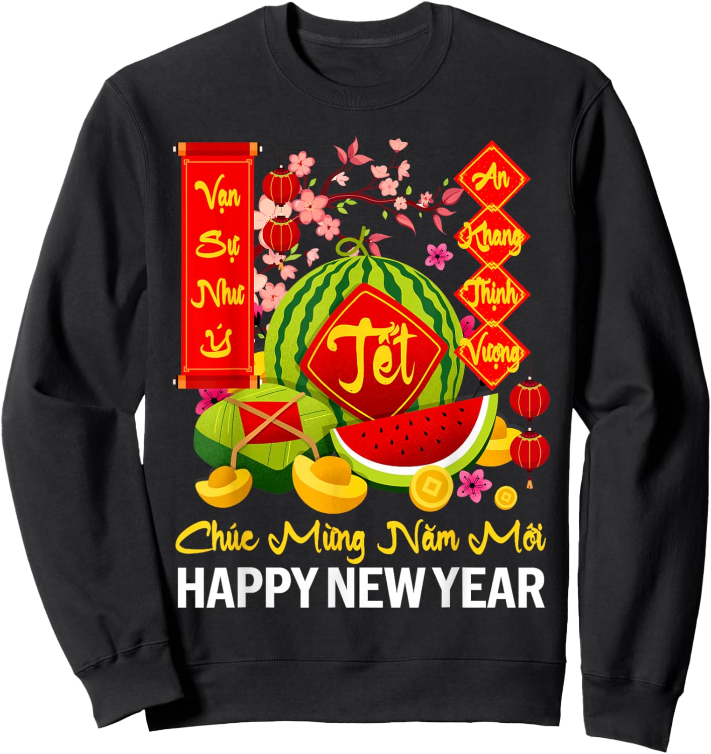 Chuc Mung Nam Moi Happy Lunar New Year Vietnamese Tet Sweatshirt - Sweatshirt | Black