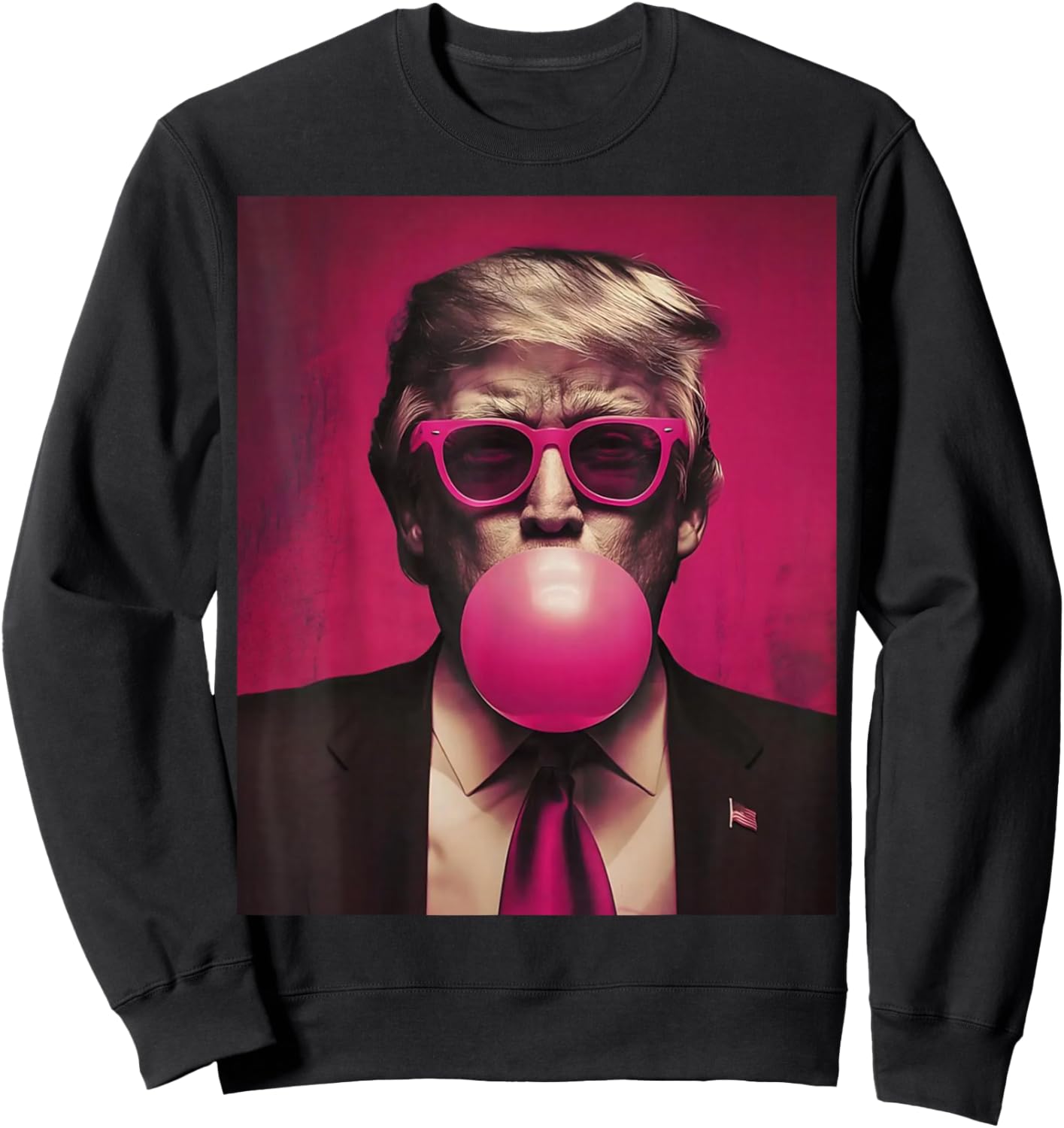 Trump Pink Bubblegum Trump Blowing Bubble Gum Vote Trump Sweatshirt - Sweatshirt | Black