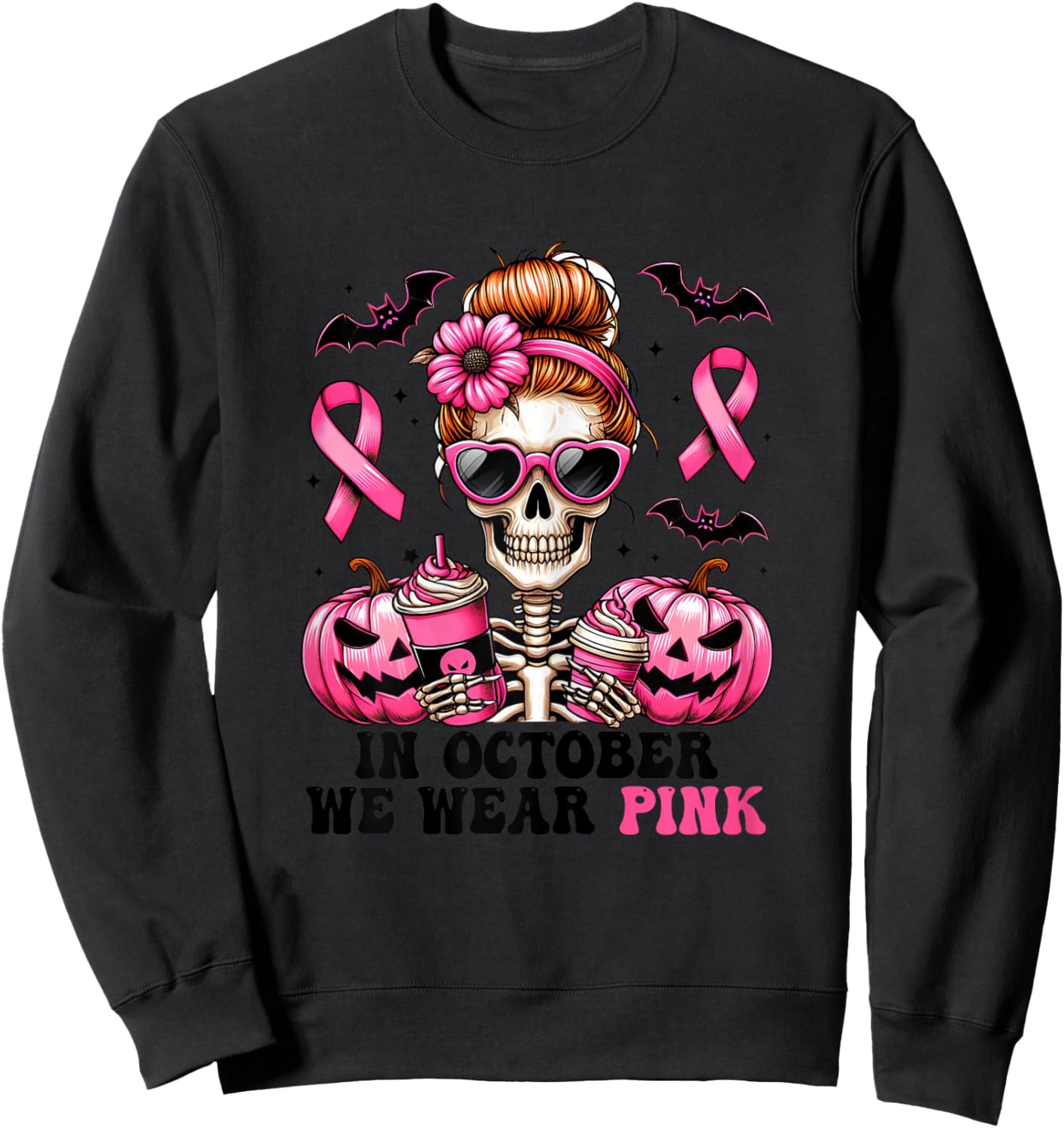 In October We Wear Pink Breast Cancer Skeleton Halloween Sweatshirt - Sweatshirt | Black